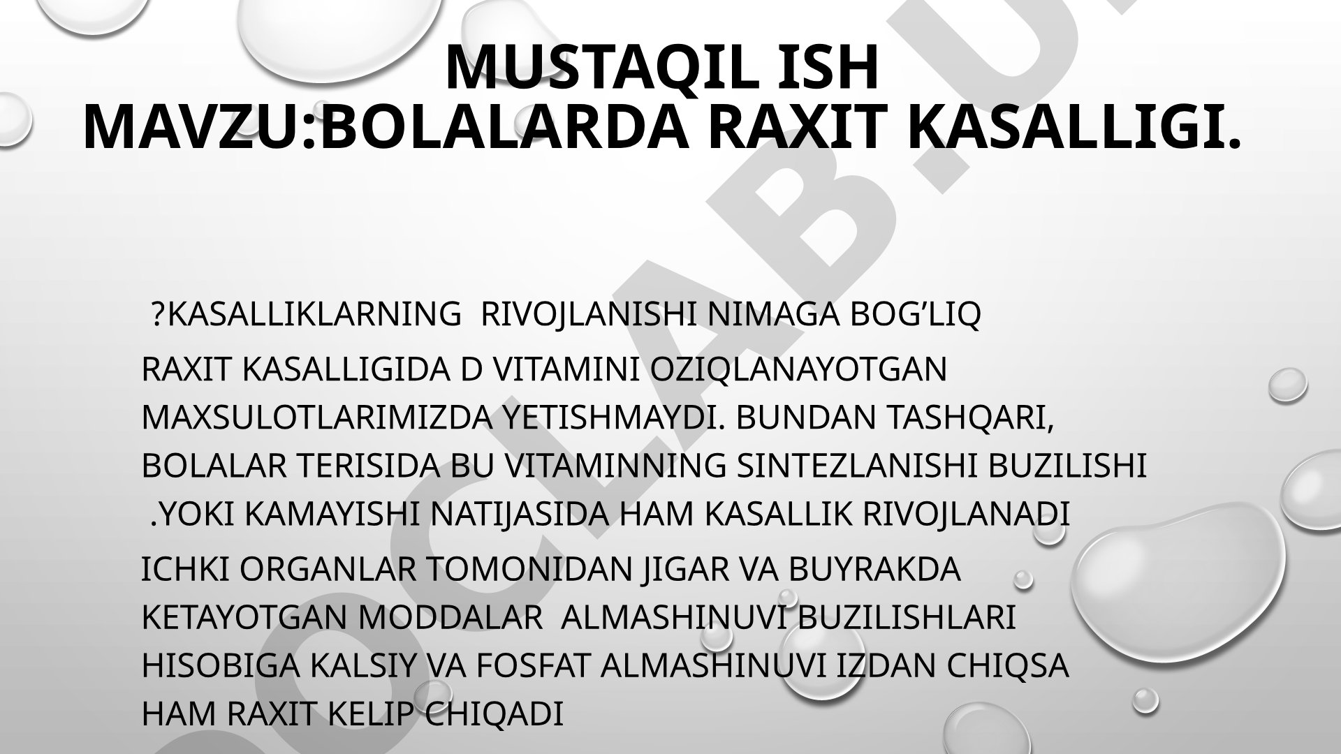 Bolalarda raxit kasalligi