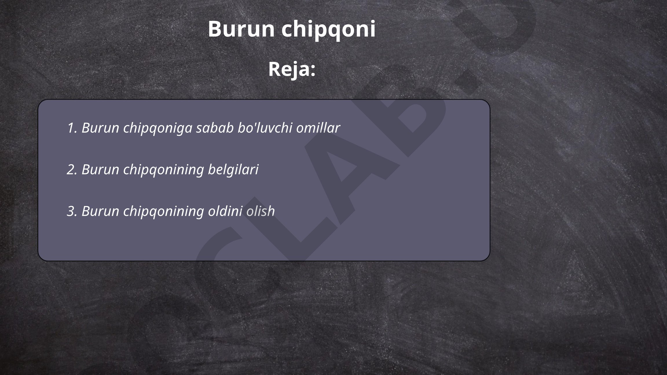 Burun chipqoni sabablari, belgilari va oldini olish