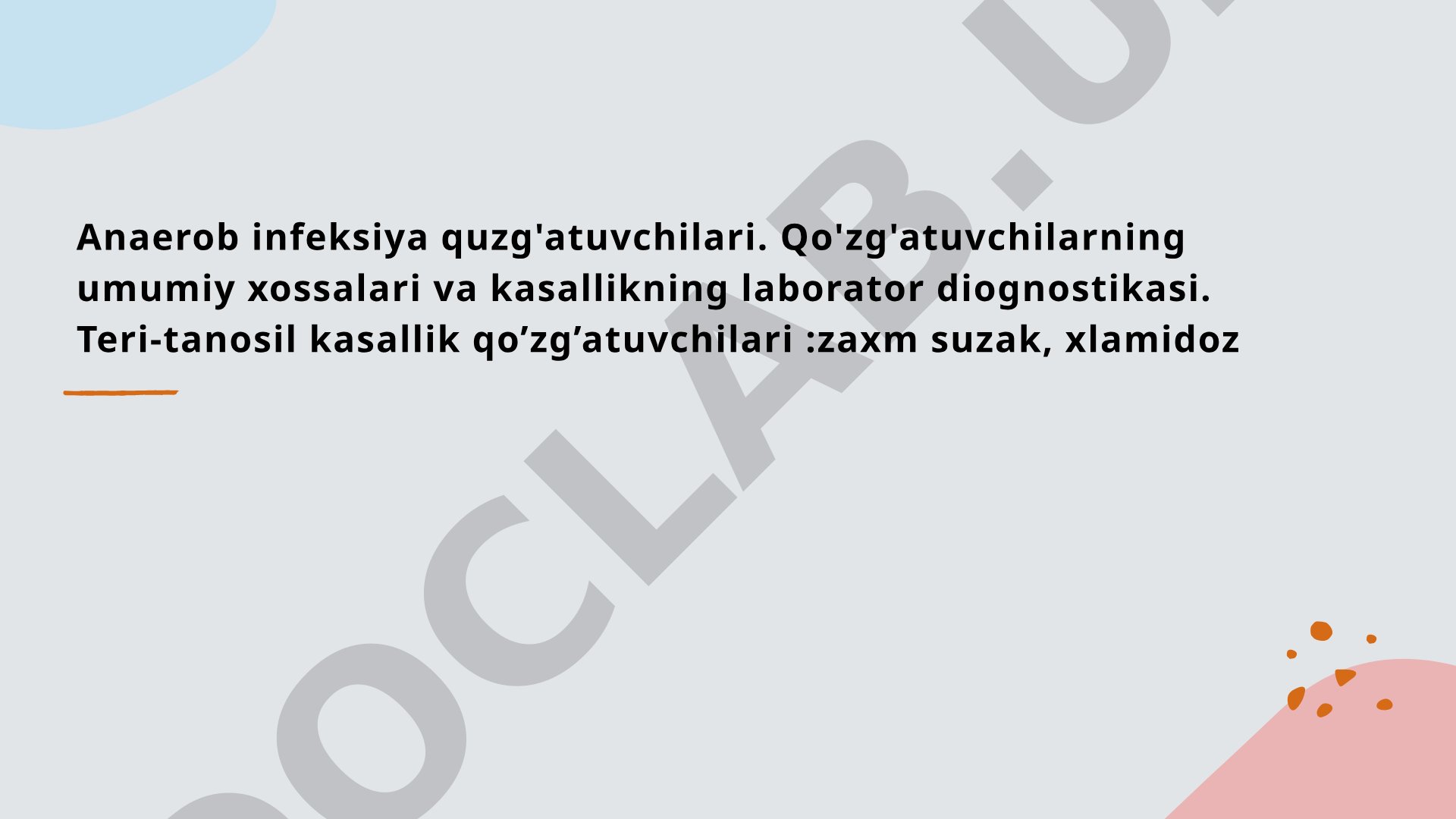 Anaerob infeksiya qo'zg'atuvchilari va teri-tanosil kasalliklari laborator diagnostikasi