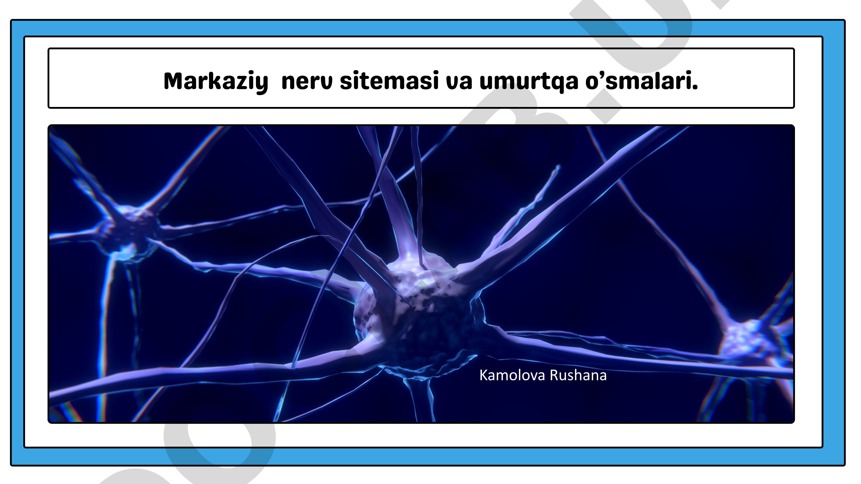 Markaziy nerv sistemasi va umurtqa o'smalari