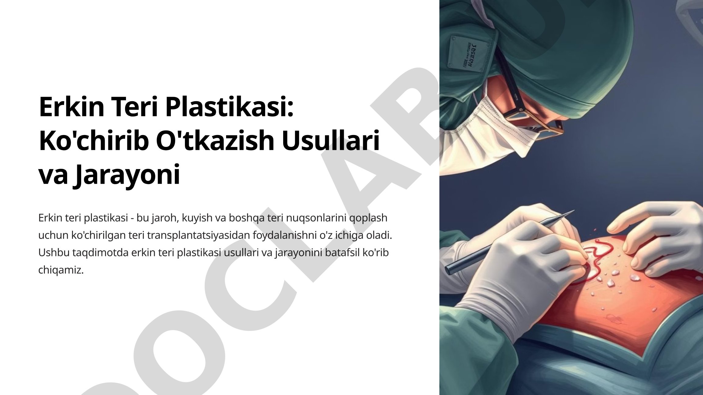 Erkin teri plastikasi: ko'chirib o'tkazish usullari va jarayoni