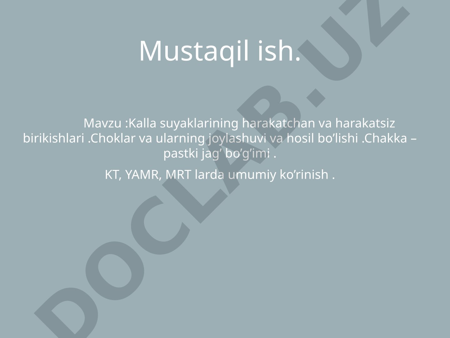 Kalla suyaklarining harakatchan va harakatsiz birikishlari