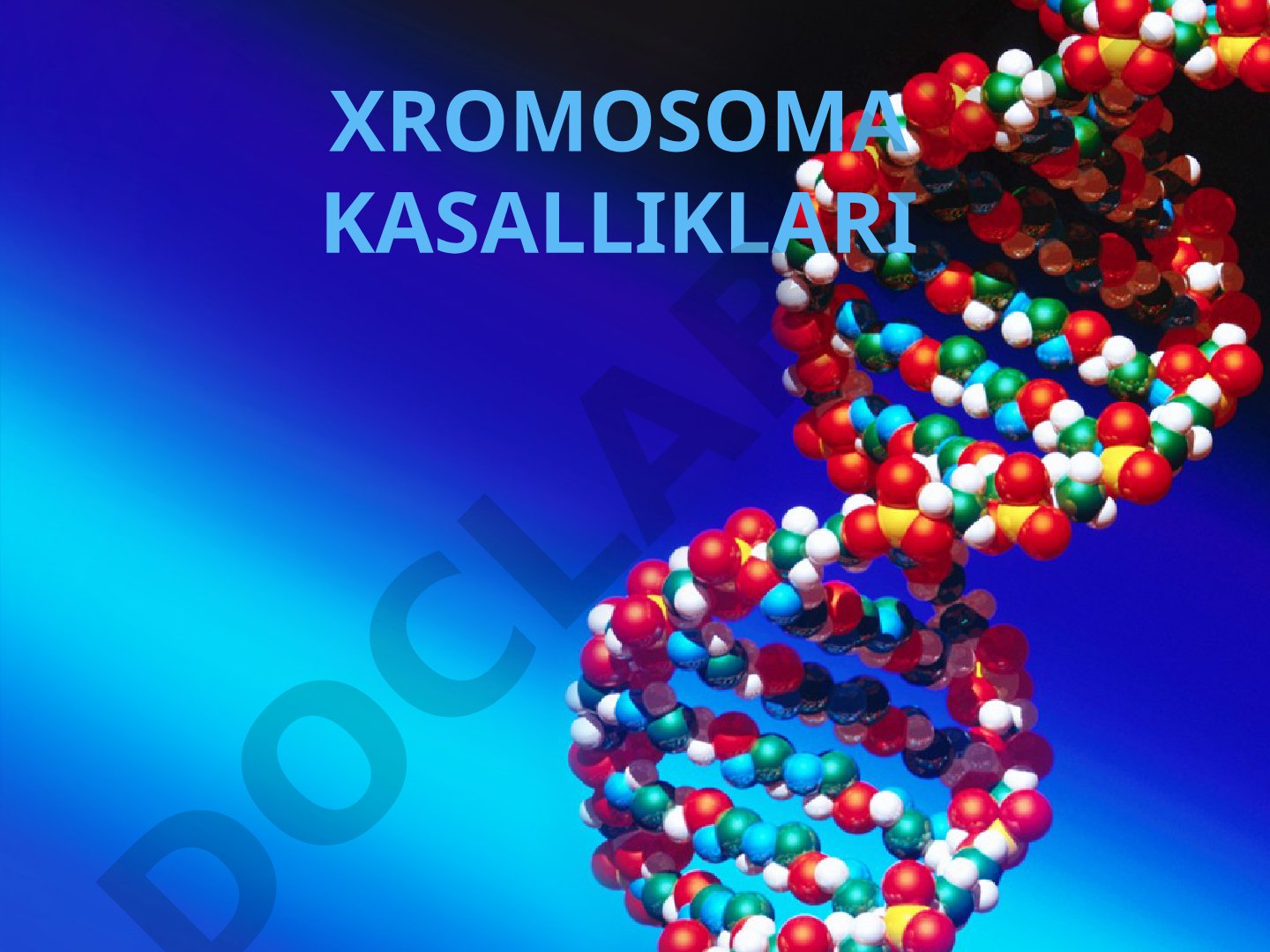 Xromosoma kasalliklari