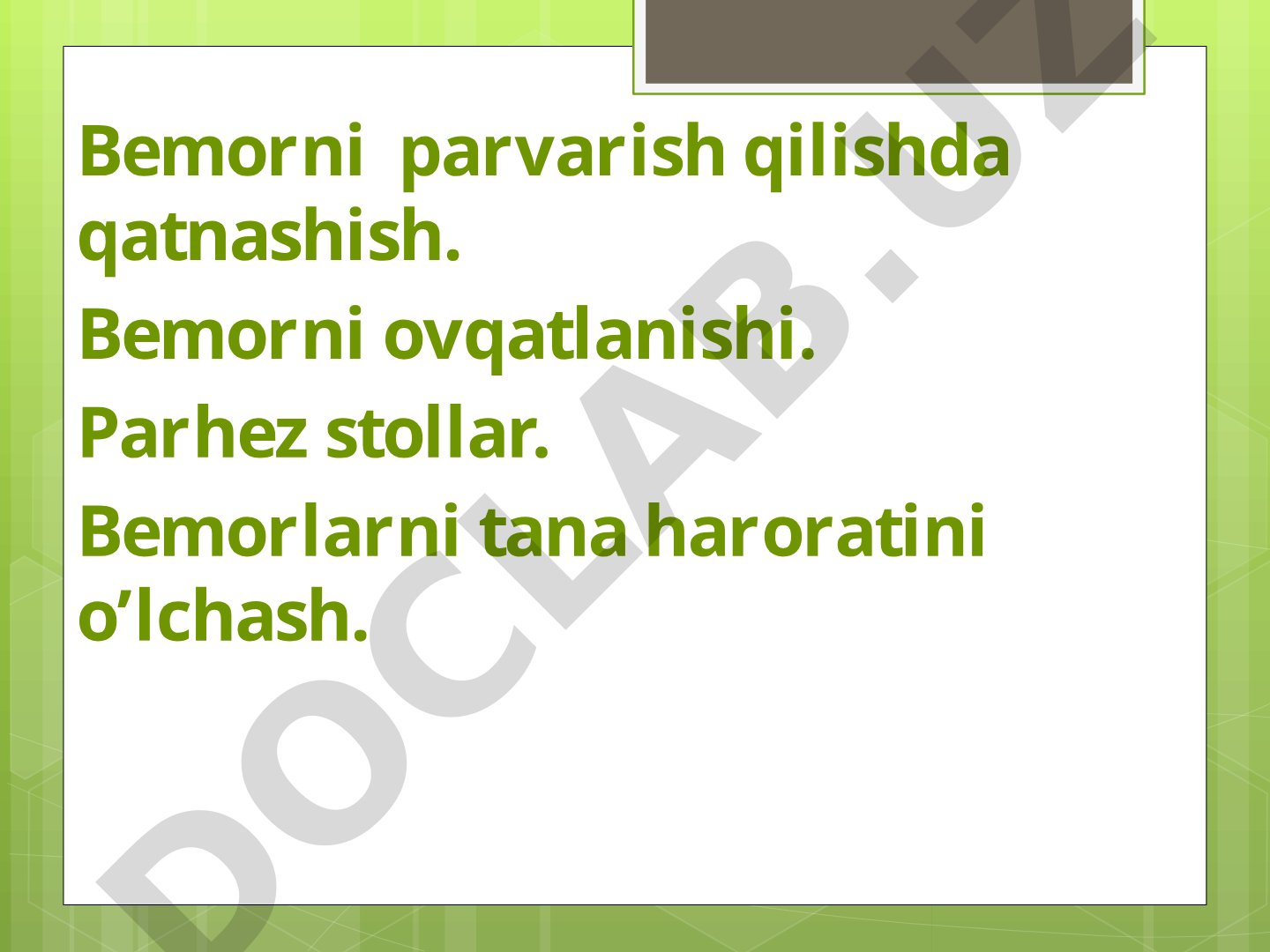 Bemorni parvarish qilishda qatnashish va ovqatlanish