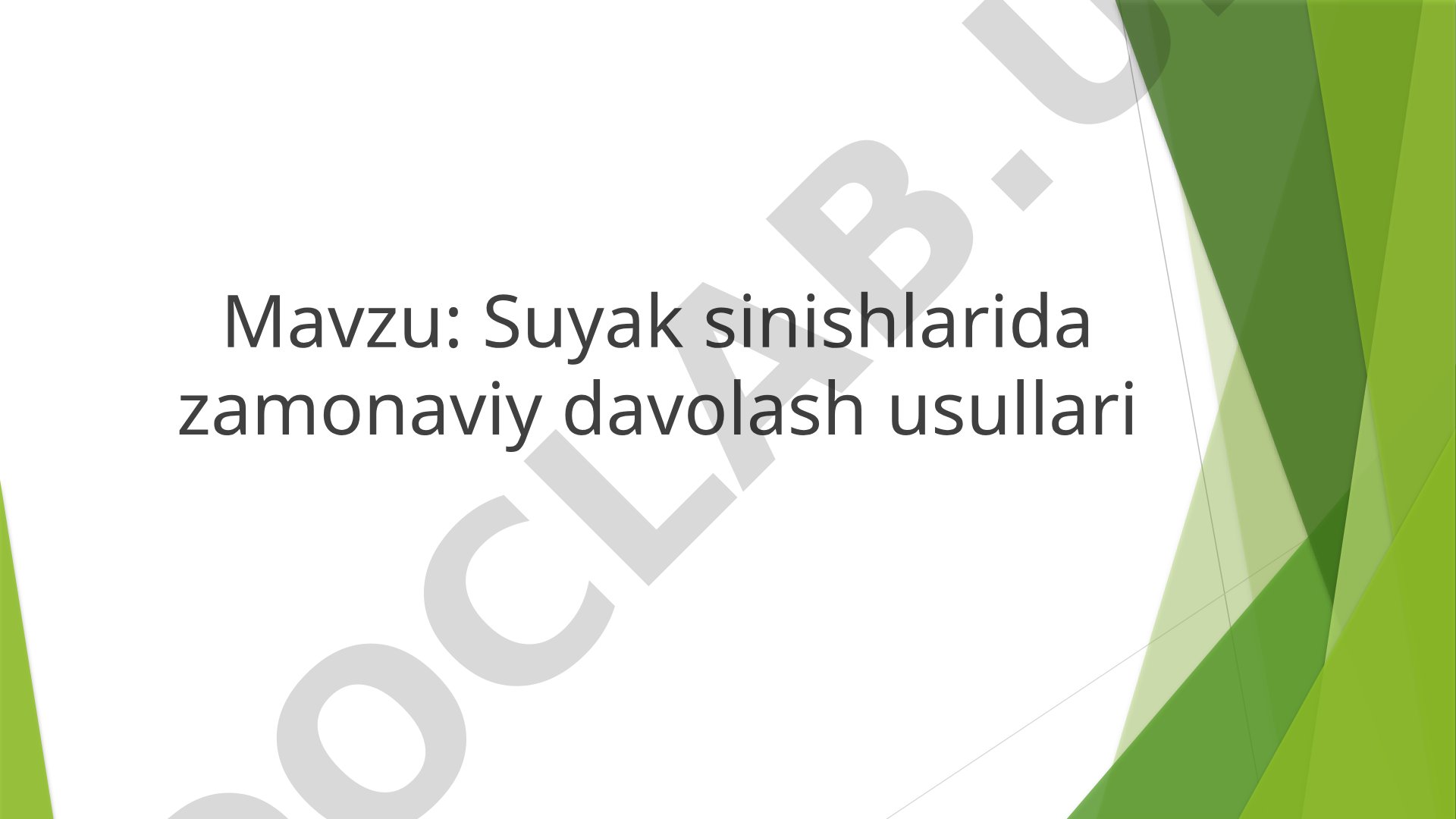 Suyak sinishlarida zamonaviy davolash usullari
