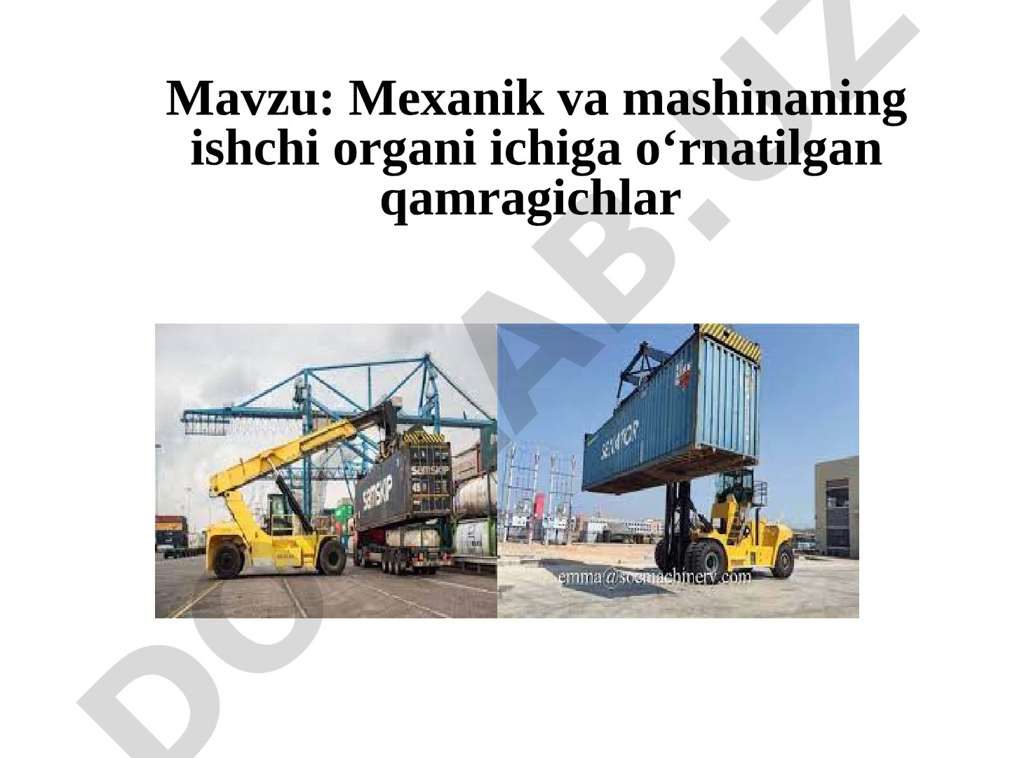 Mexanik va mashinaning ishchi organi ichiga o‘rnatilgan qamragichlar