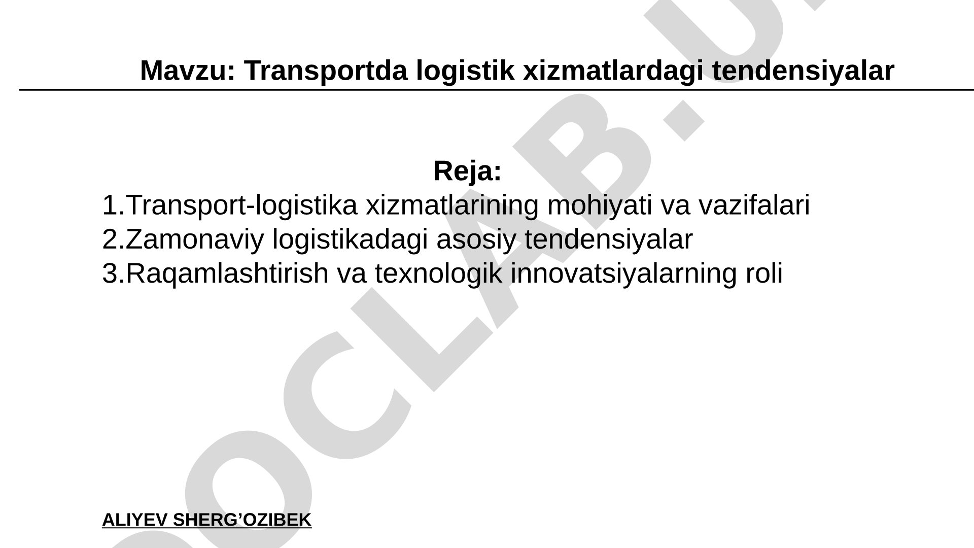 Transportda logistik xizmatlardagi tendensiyalar