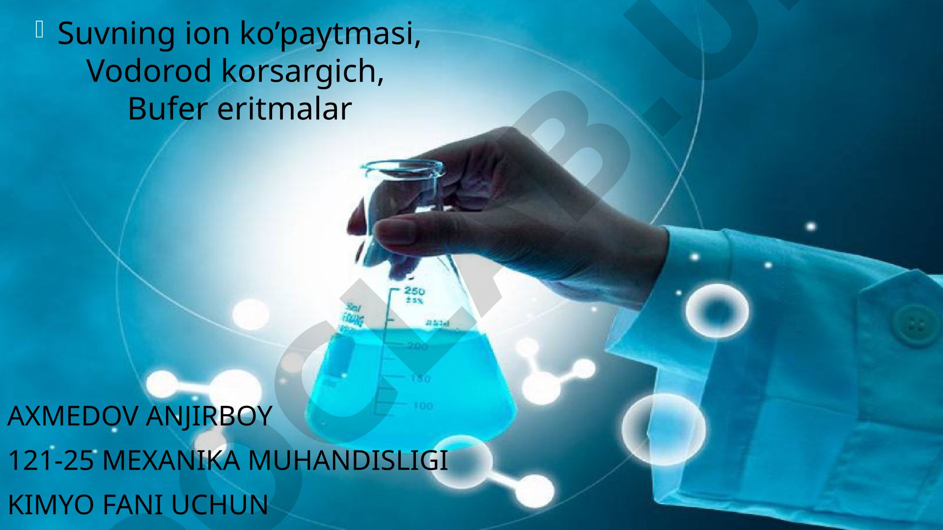 Suvning ion ko'paytmasi, Vodorod ko'rsatgich, Bufer eritmalar