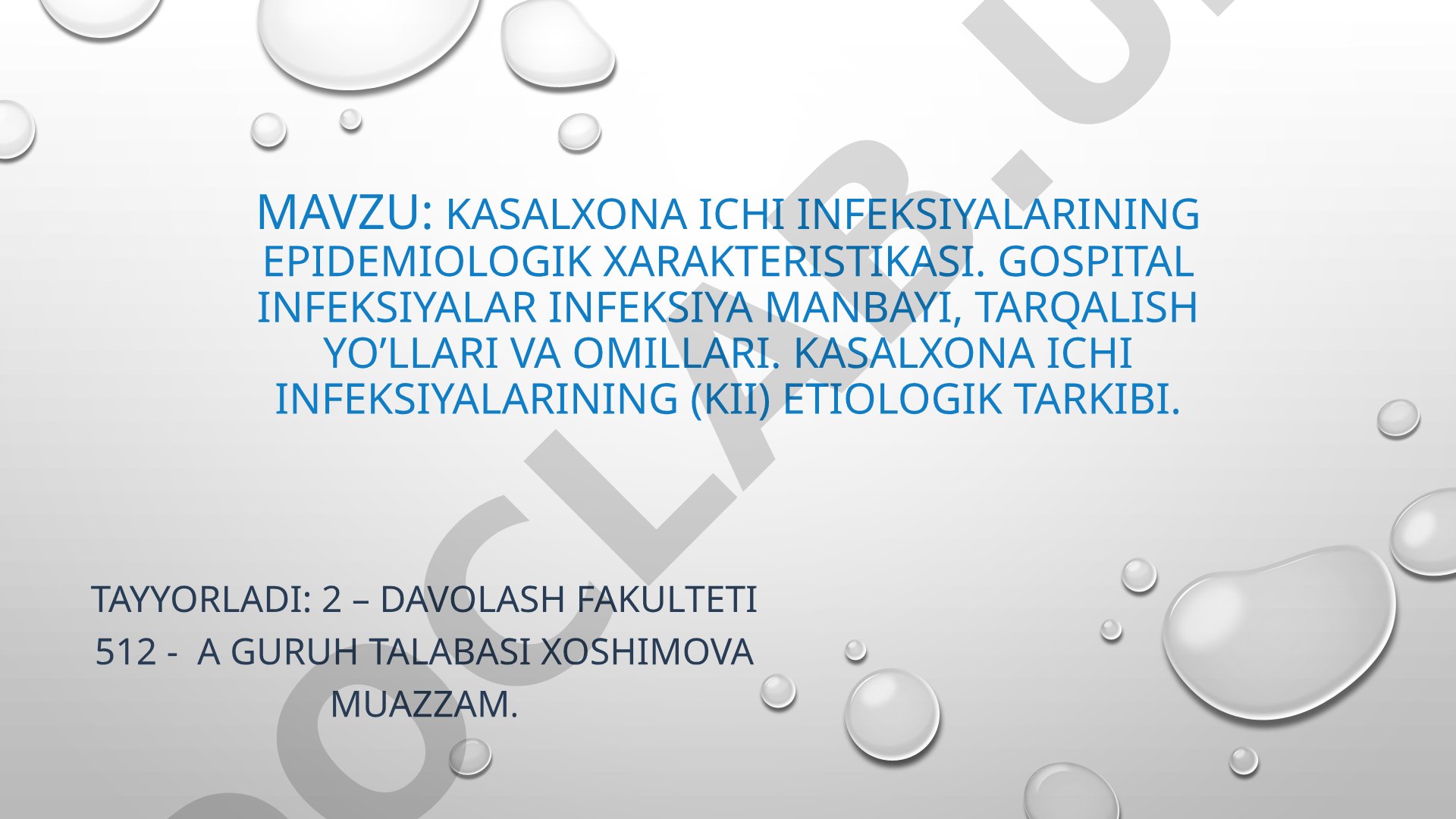 Kasalxona ichi infeksiyalarining epidemiologik xarakteristikasi