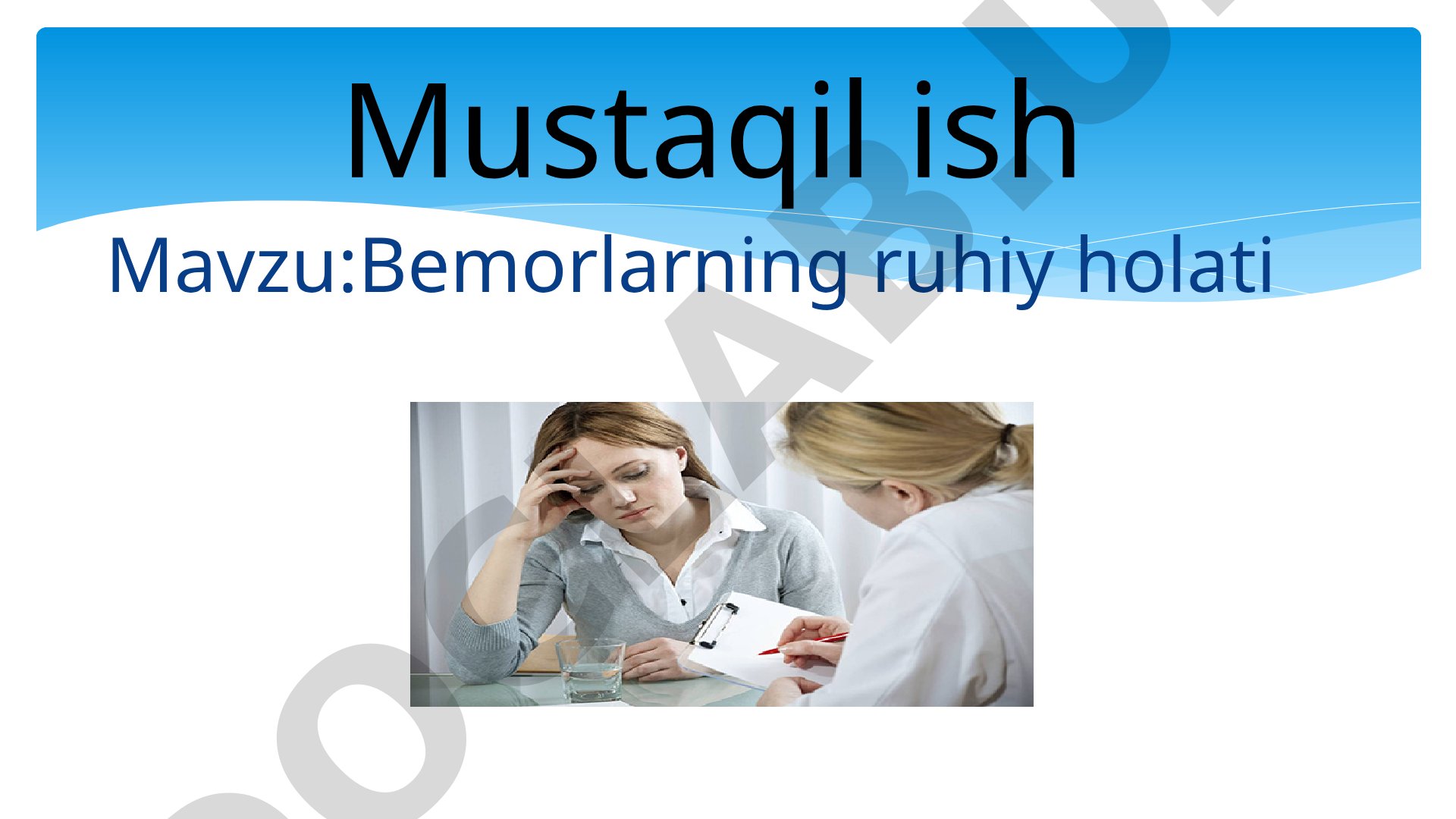 Bemorlarning ruhiy holati