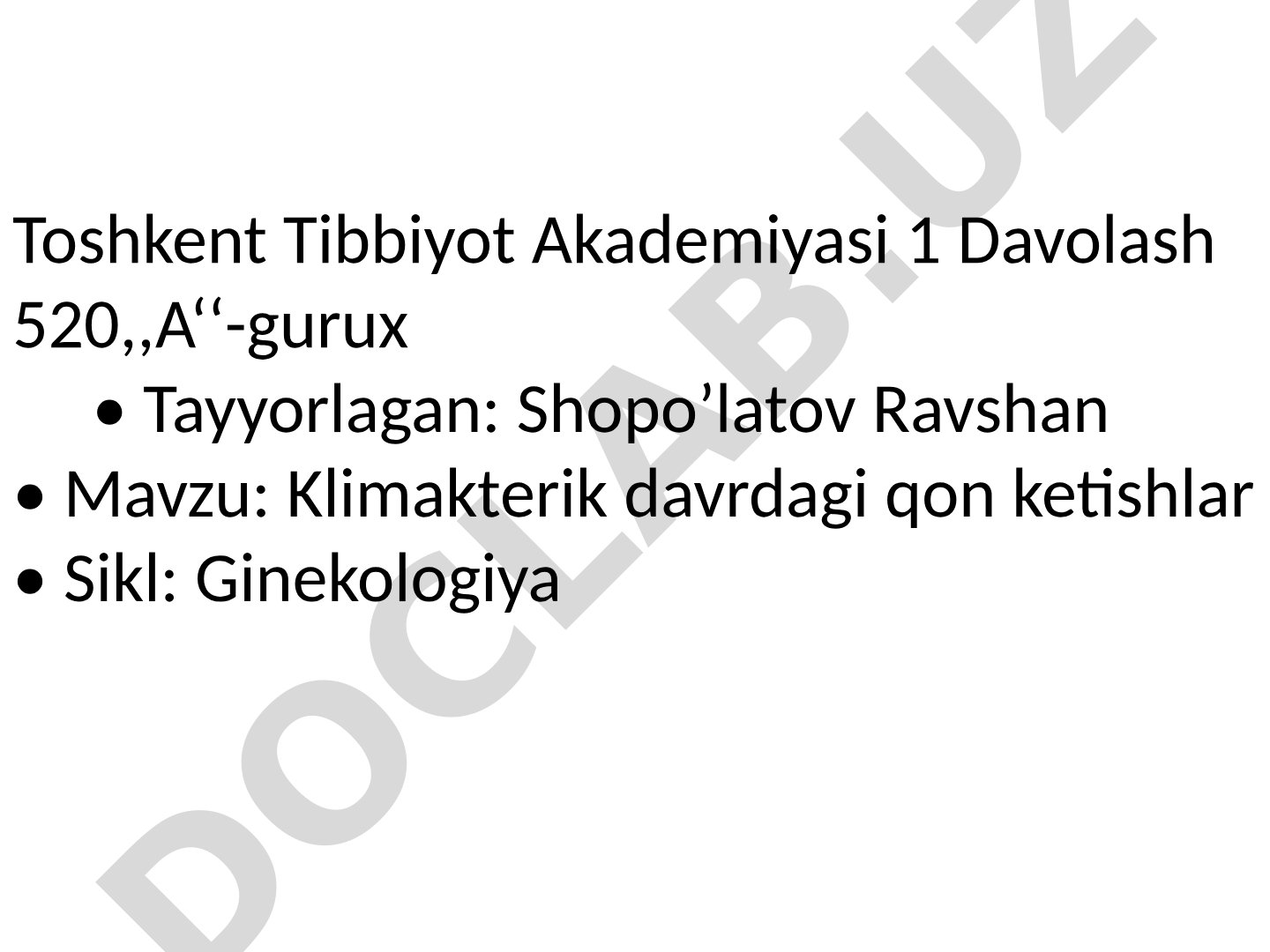 Klimakterik davrdagi qon ketishlar