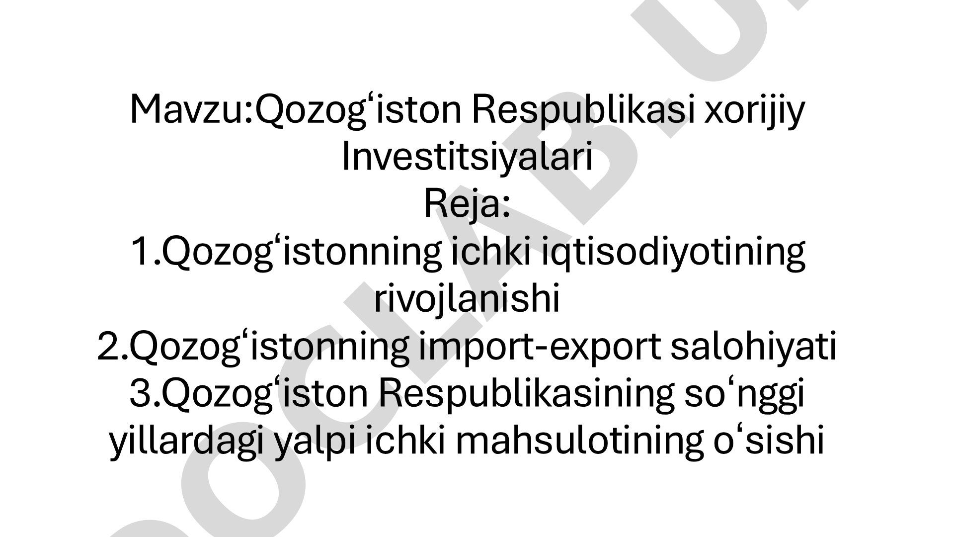 Qozogʻiston Respublikasi xorijiy Investitsiyalari