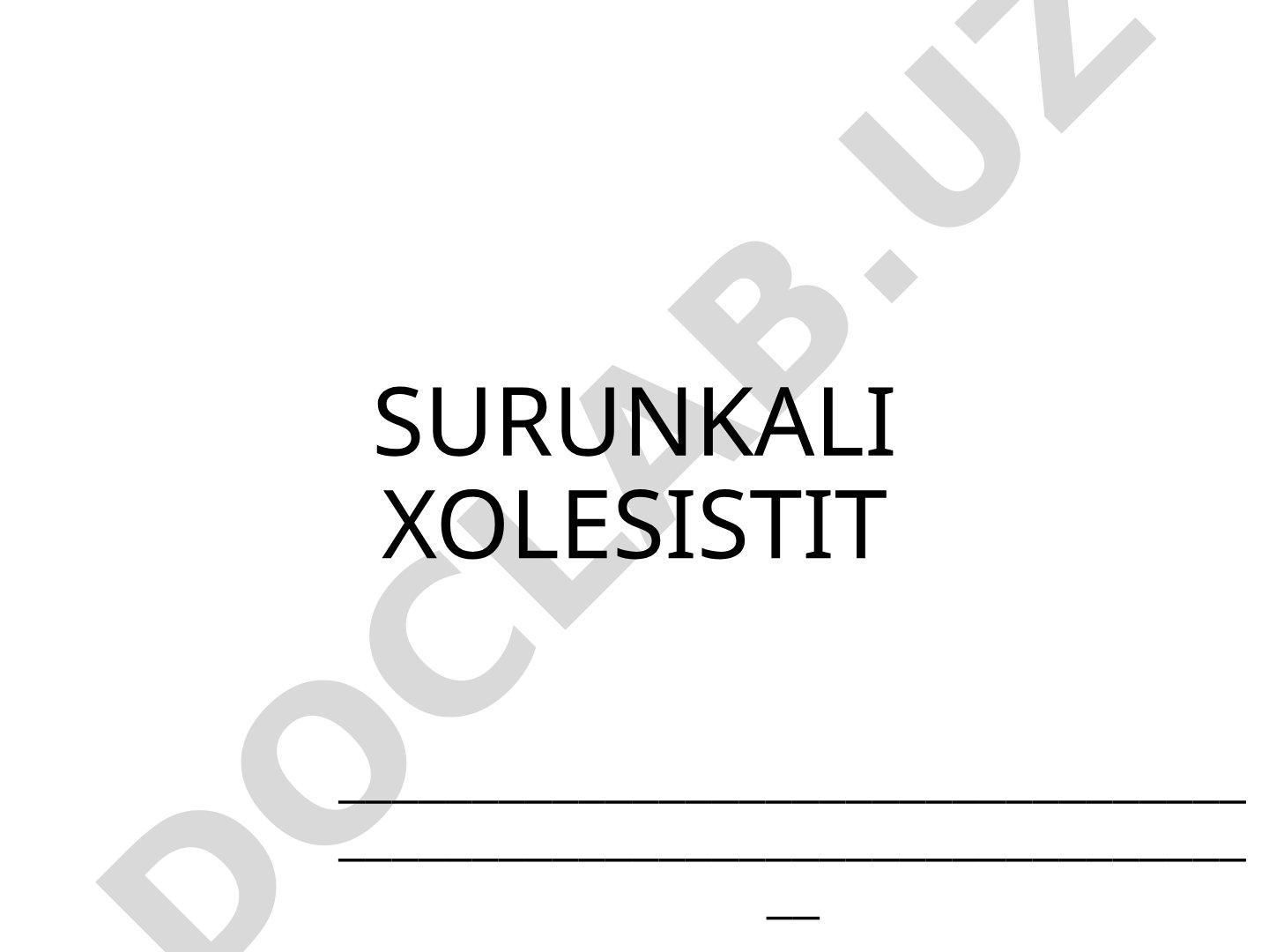 Surunkali xolesistit