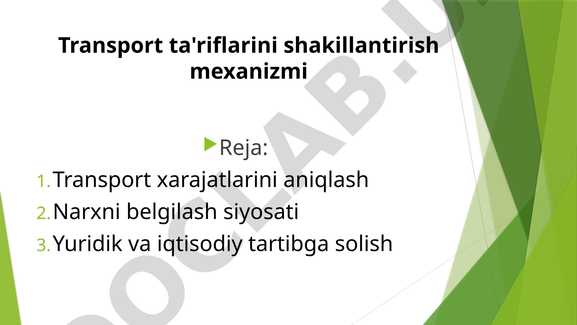 Transport tariflarini shakllantirish mexanizmi