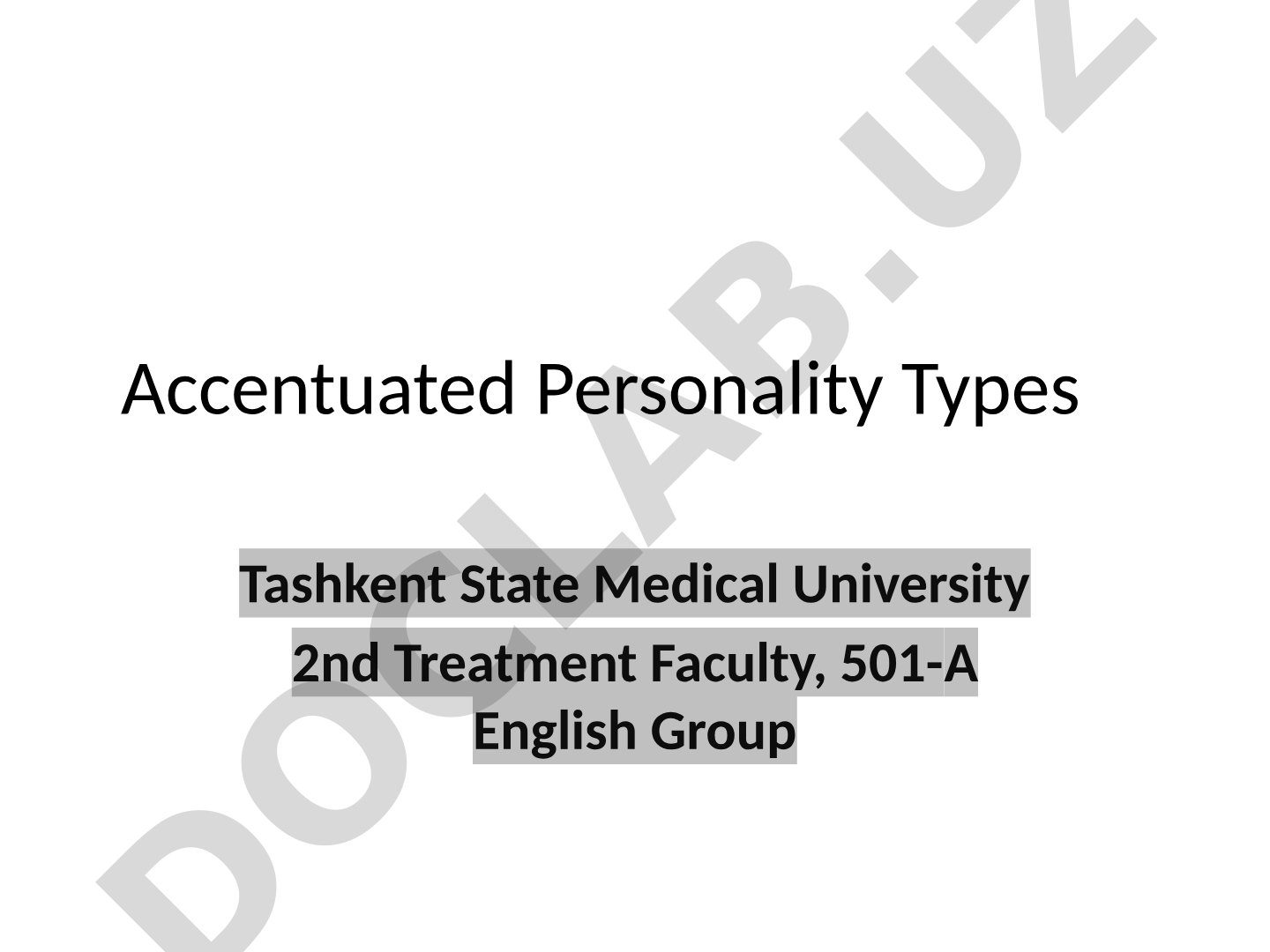 Accentuated Personality Types