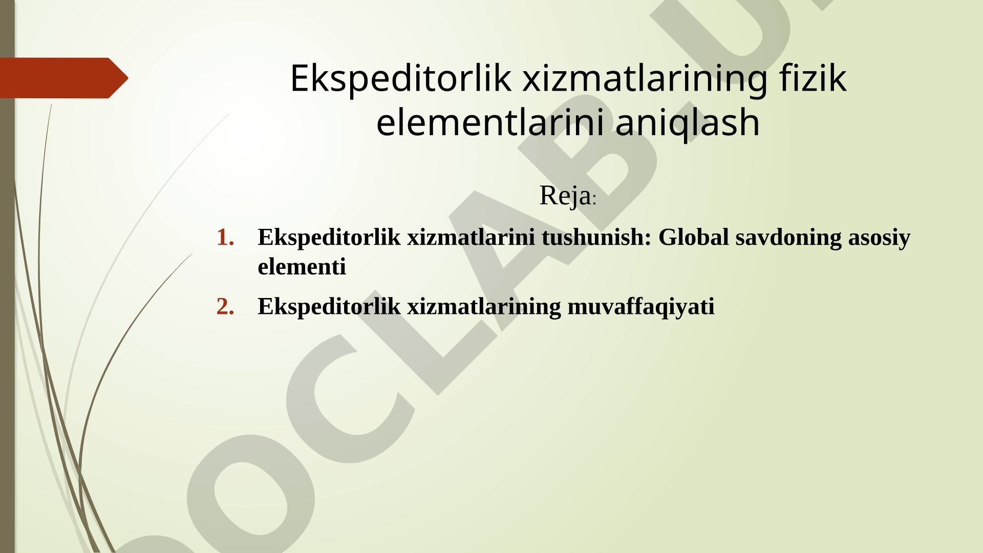 Ekspeditorlik xizmatlarining fizik elementlarini aniqlash