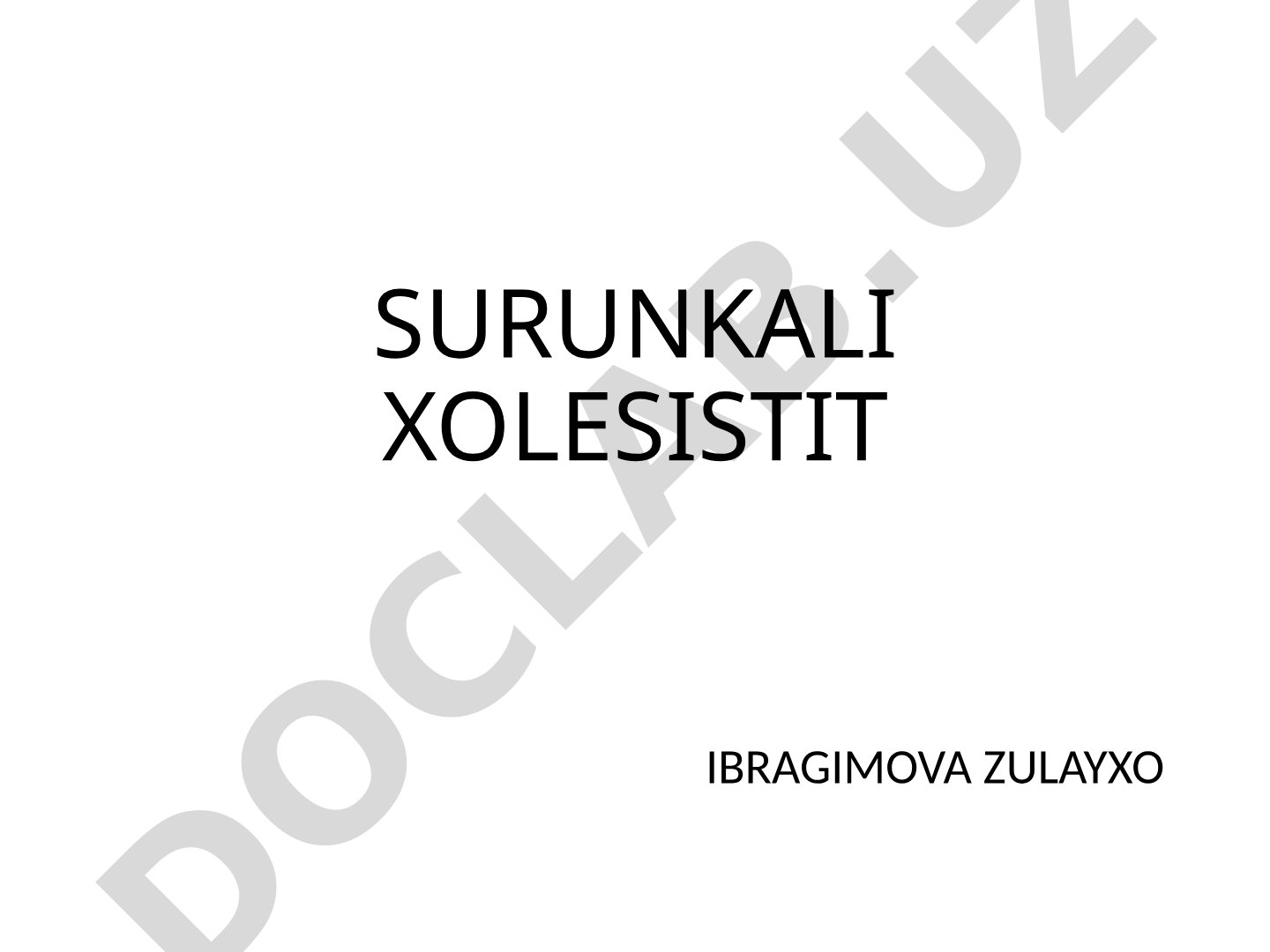 Surunkali xolesistit