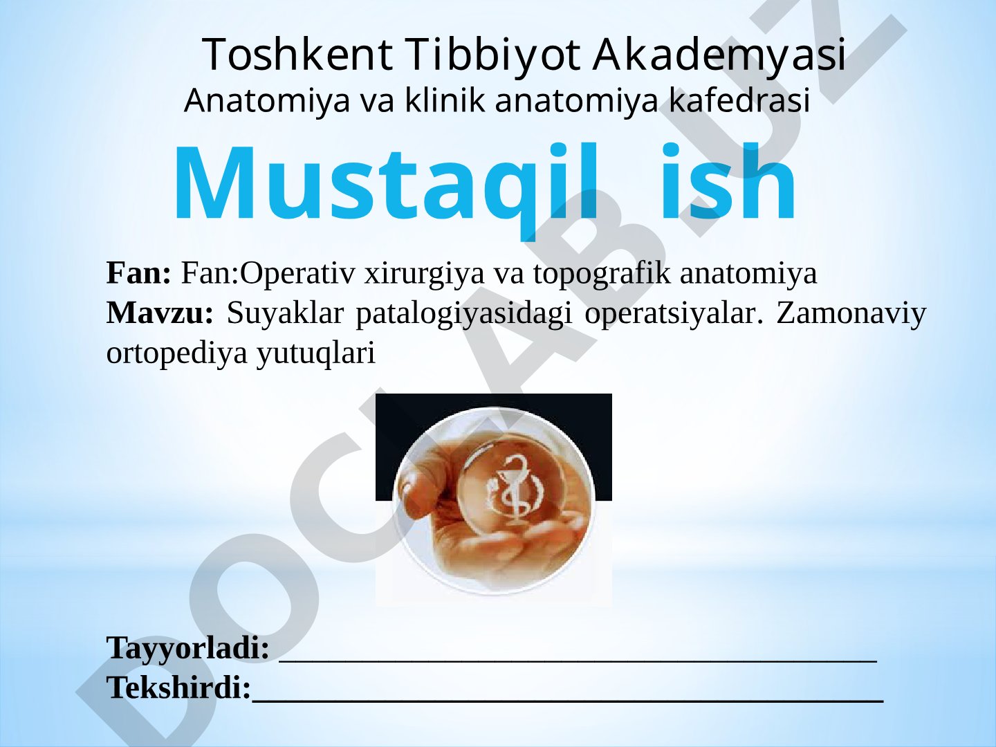Suyaklar patalogiyasidagi operatsiyalar. Zamonaviy ortopediya yutuqlari
