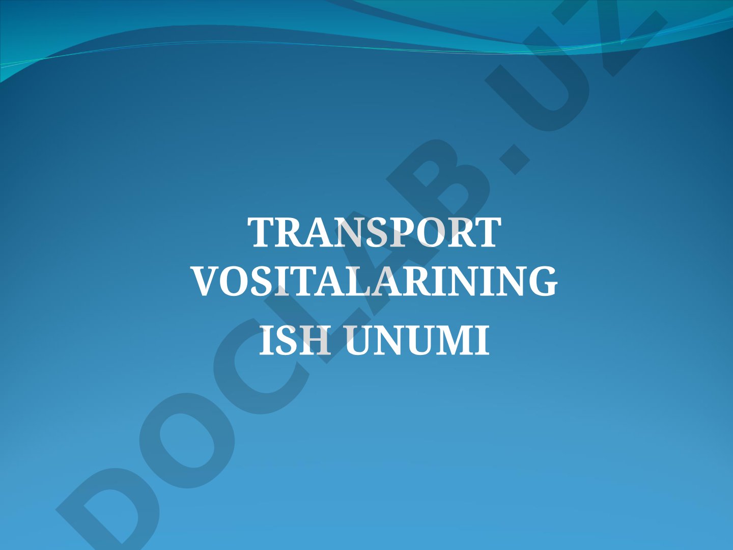 Transport vositalarining ish unumi