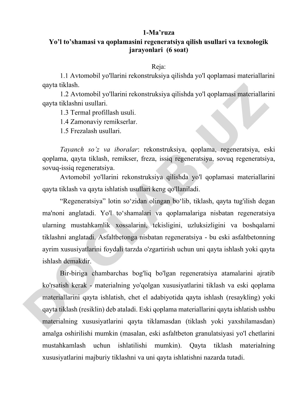 Yo'l to'shamasi va qoplamasini regeneratsiya qilish usullari va texnologik jarayonlari