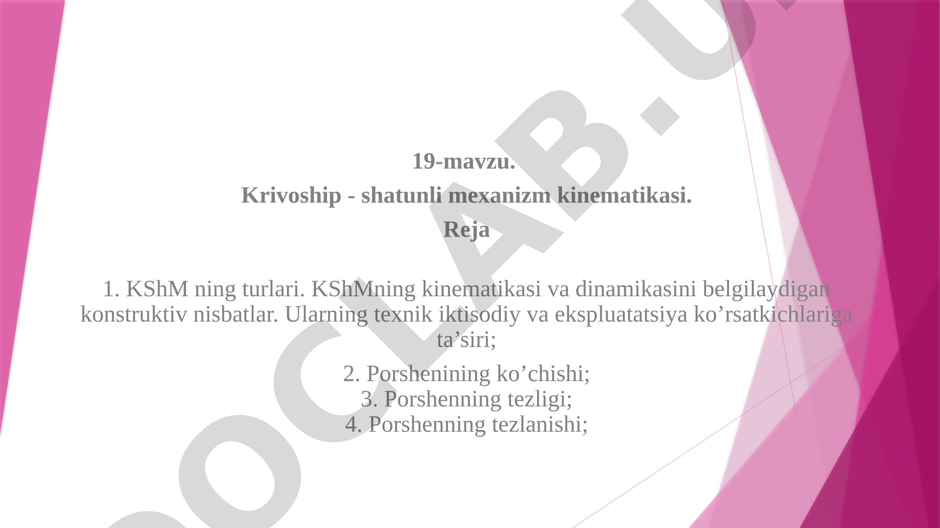 Krivoship - shatunli mexanizm kinematikasi