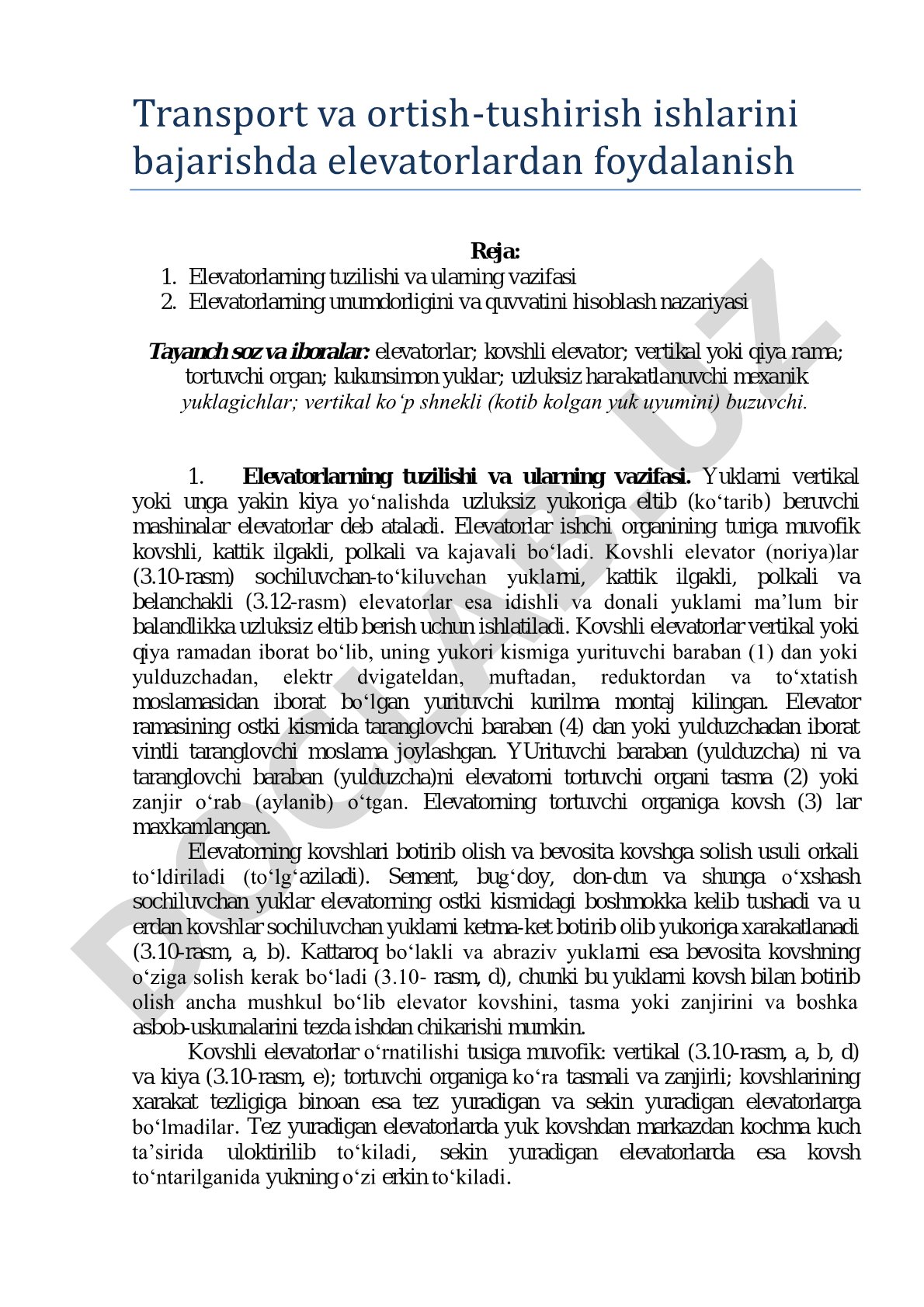 Transport va ortish-tushirish ishlarini bajarishda elevatorlardan foydalanish