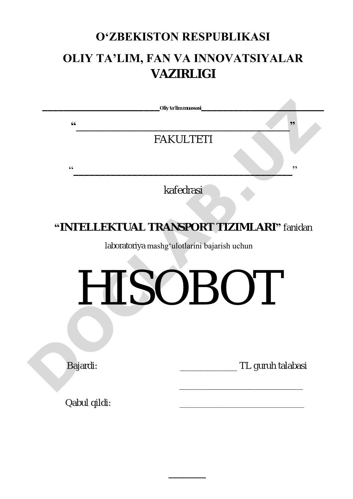 Intellektual transport tizimlari fanidan laboratoriya mashg'ulotlari hisoboti