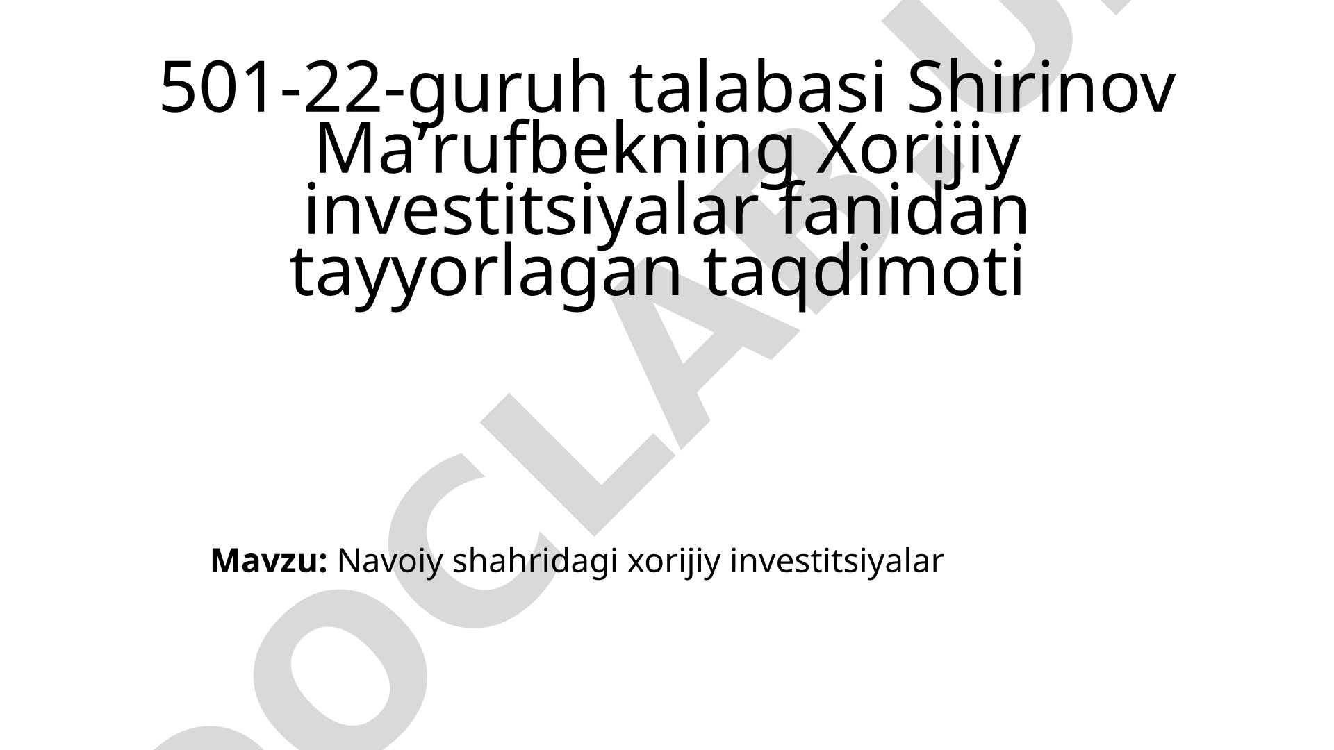 Navoiy shahridagi xorijiy investitsiyalar