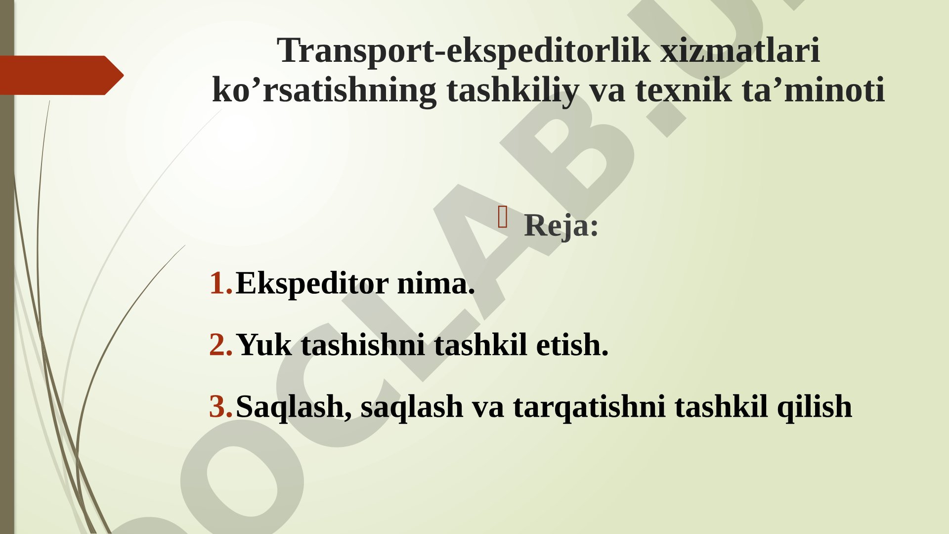 Transport-ekspeditorlik xizmatlari ko'rsatishning tashkiliy va texnik ta'minoti