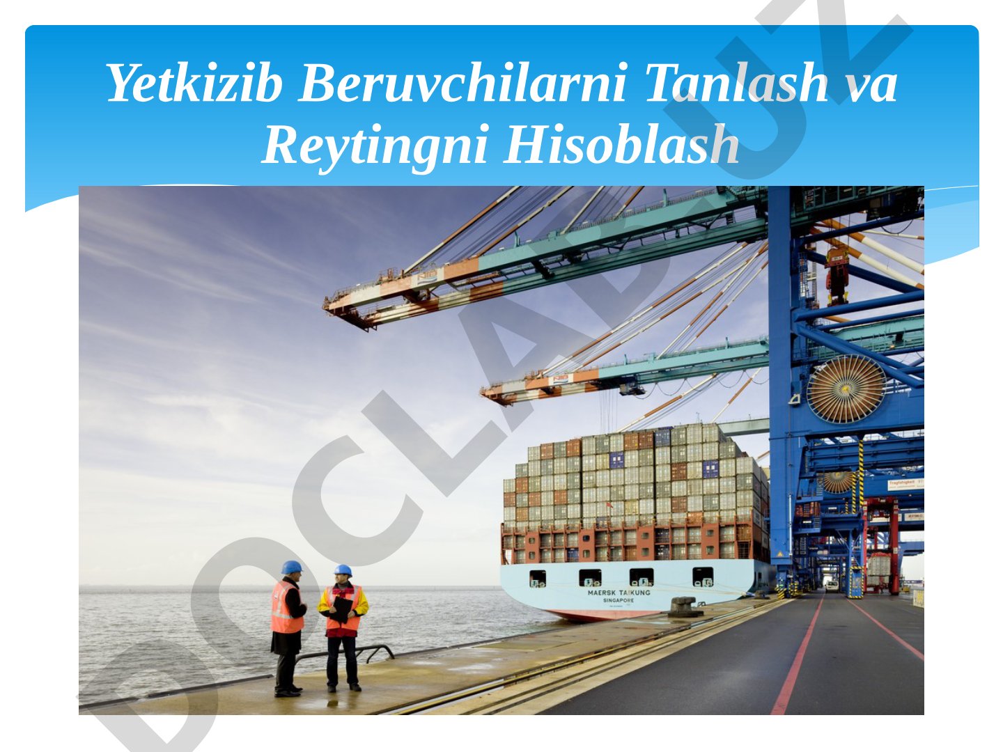 Yetkizib Beruvchilarni Tanlash va Reytingni Hisoblash