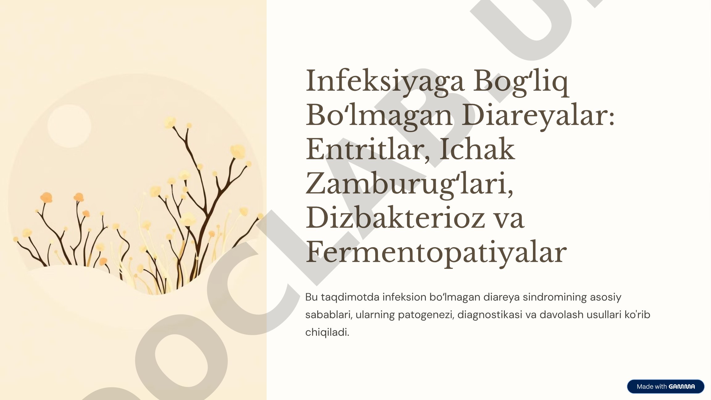Infeksiyaga Bogʻliq Boʻlmagan Diareyalar: Entritlar, Ichak Zamburugʻlari, Dizbakterioz va Fermentopatiyalar