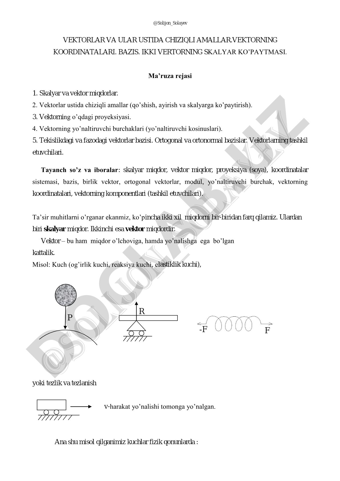Vektorlar va ular ustida chiziqli amallar. Vektorning koordinatalari. Bazis. Ikki vektorning skalyar ko'paytmasi