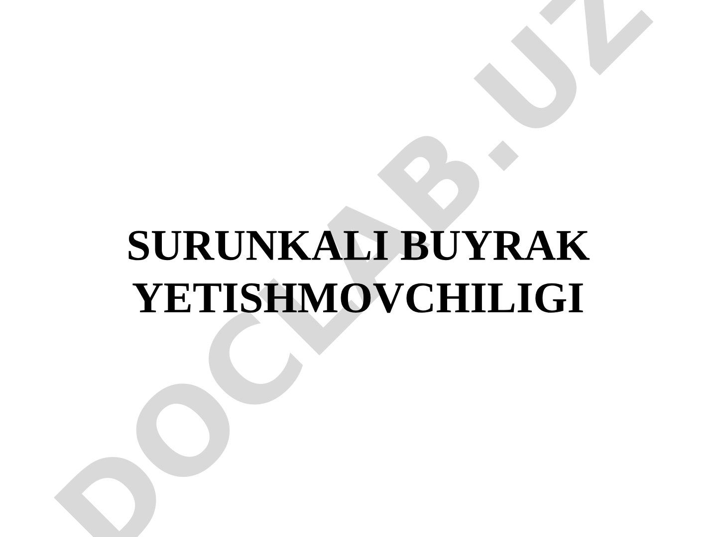 Surunkali buyrak yetishmovchiligi