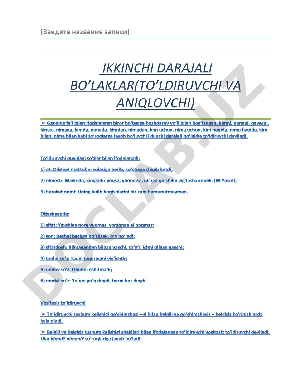 Ikkinchi darajali bo'laklar (to'ldiruvchi va aniqlovchi)