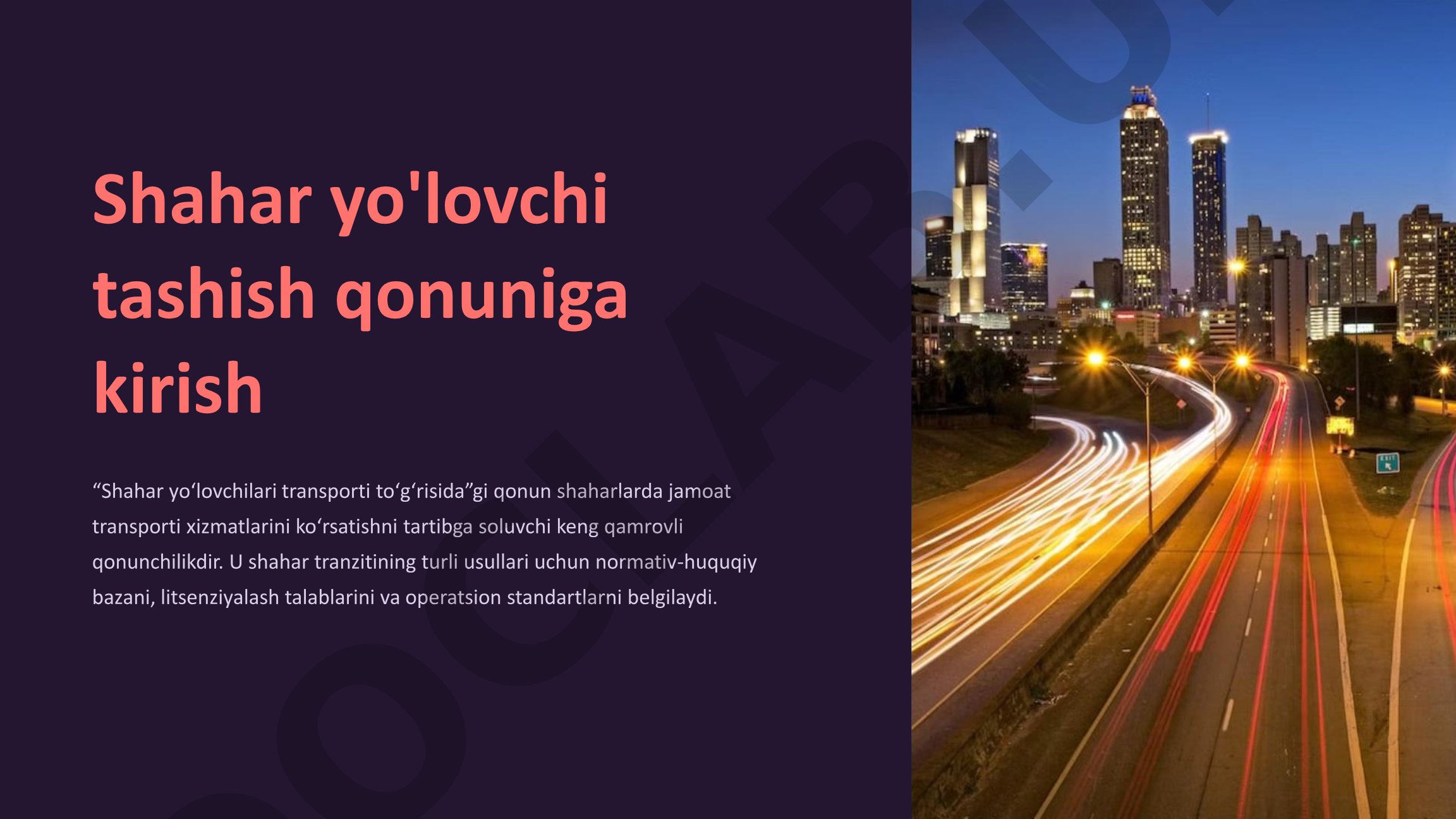 Shahar yo'lovchi tashish qonuniga kirish