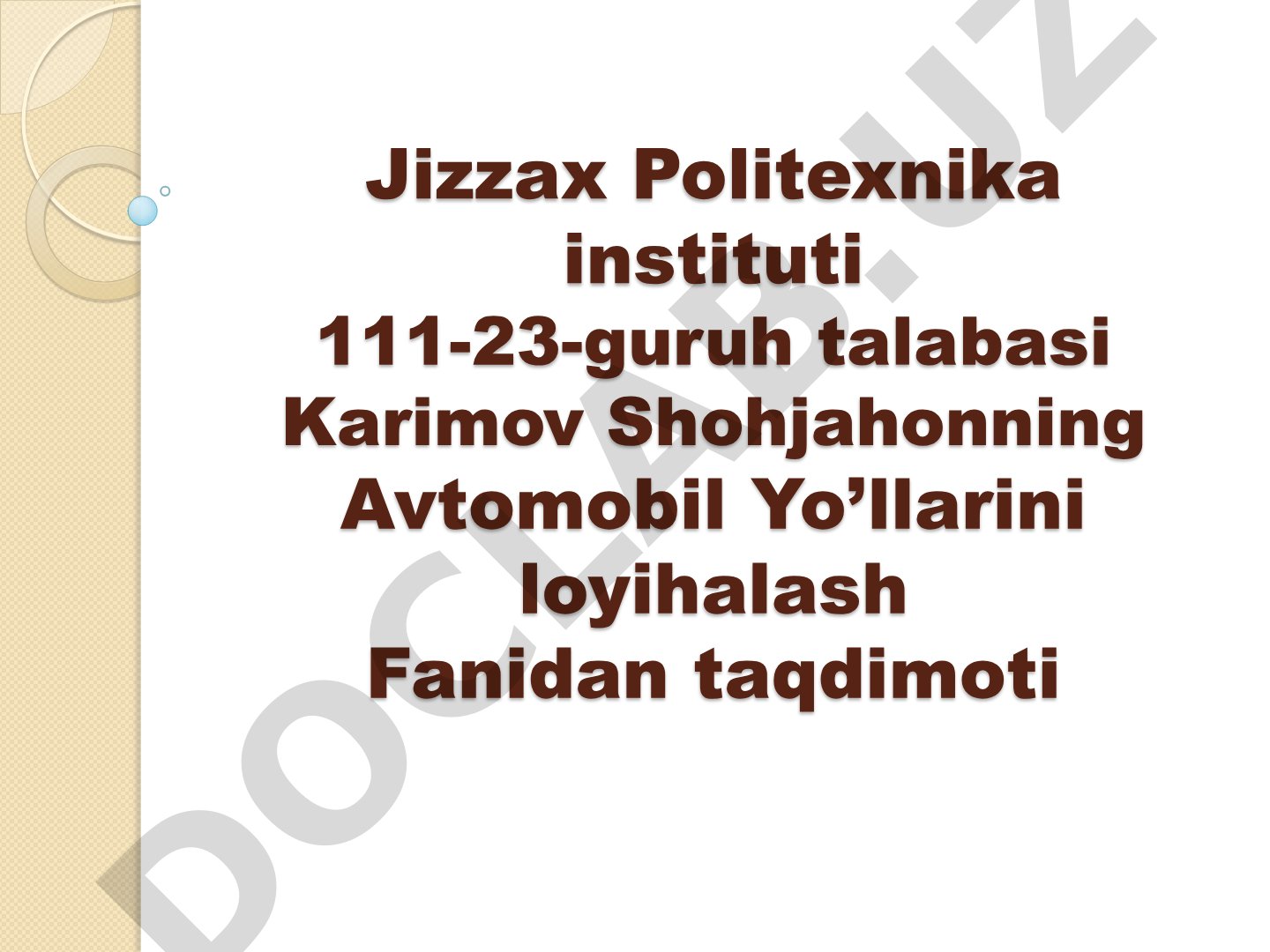 Avtomobil yo'llarini loyihalashning tarixiy rivojlanishi