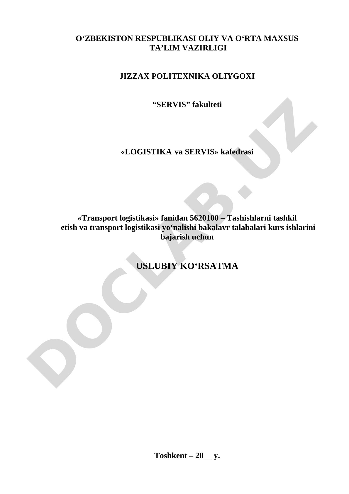 Transport logistikasi fanidan kurs ishlarini bajarish uchun uslubiy ko'rsatma