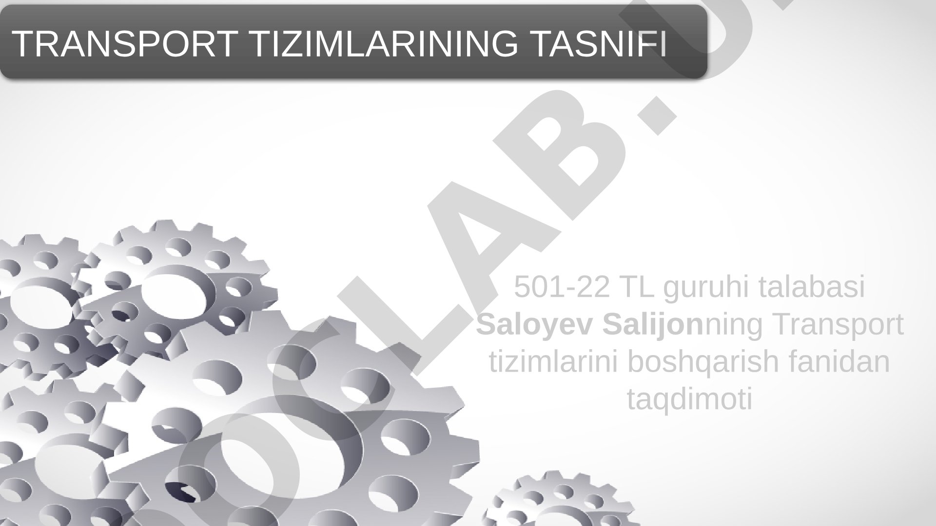 Transport tizimlarining tasnifi