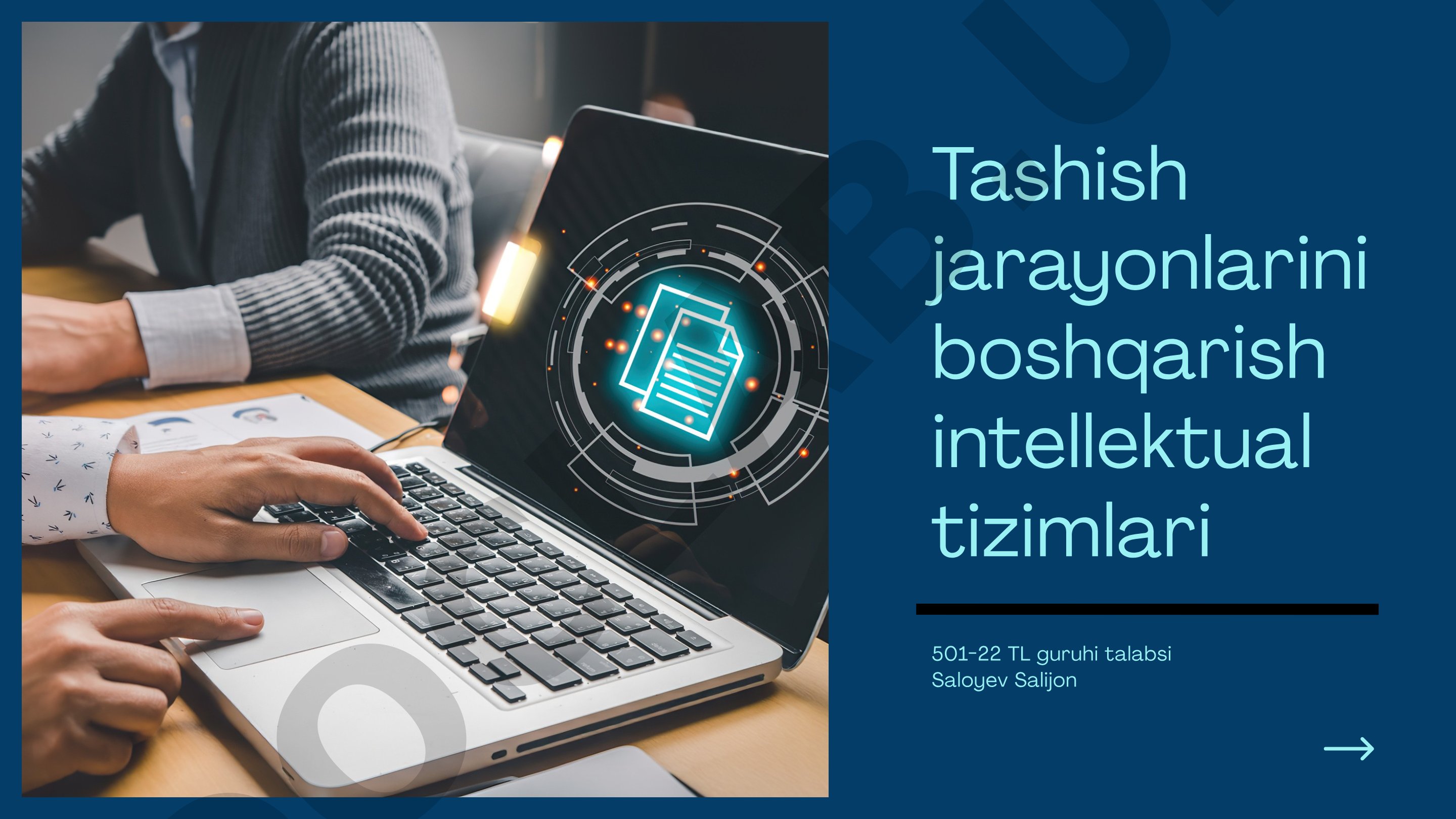 Tashish jarayonlarini boshqarish intellektual tizimlari