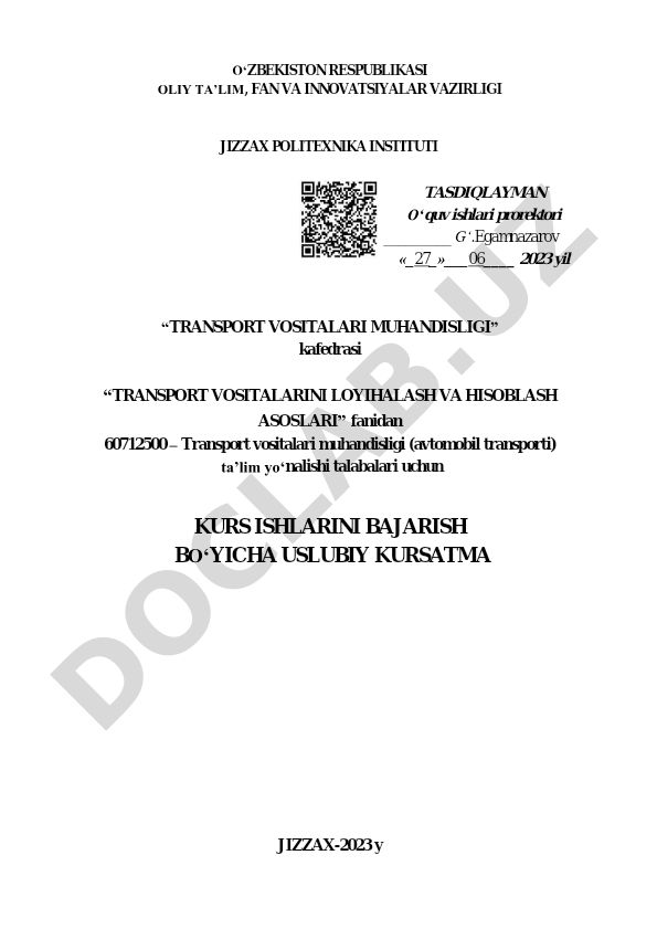 Transport vositalarini loyihalash va hisoblash asoslari fanidan kurs ishini bajarish bo'yicha uslubiy ko'rsatma