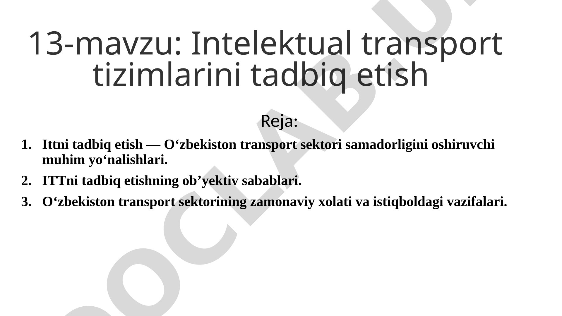 Intelektual transport tizimlarini tadbiq etish