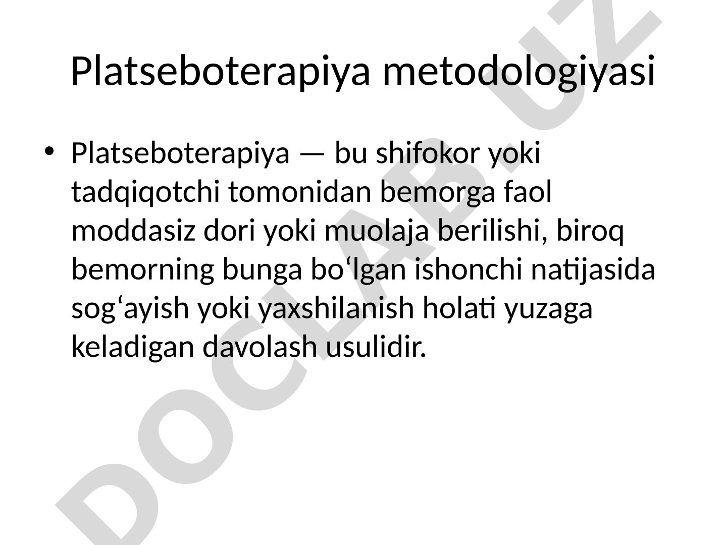 Platseboterapiya metodologiyasi