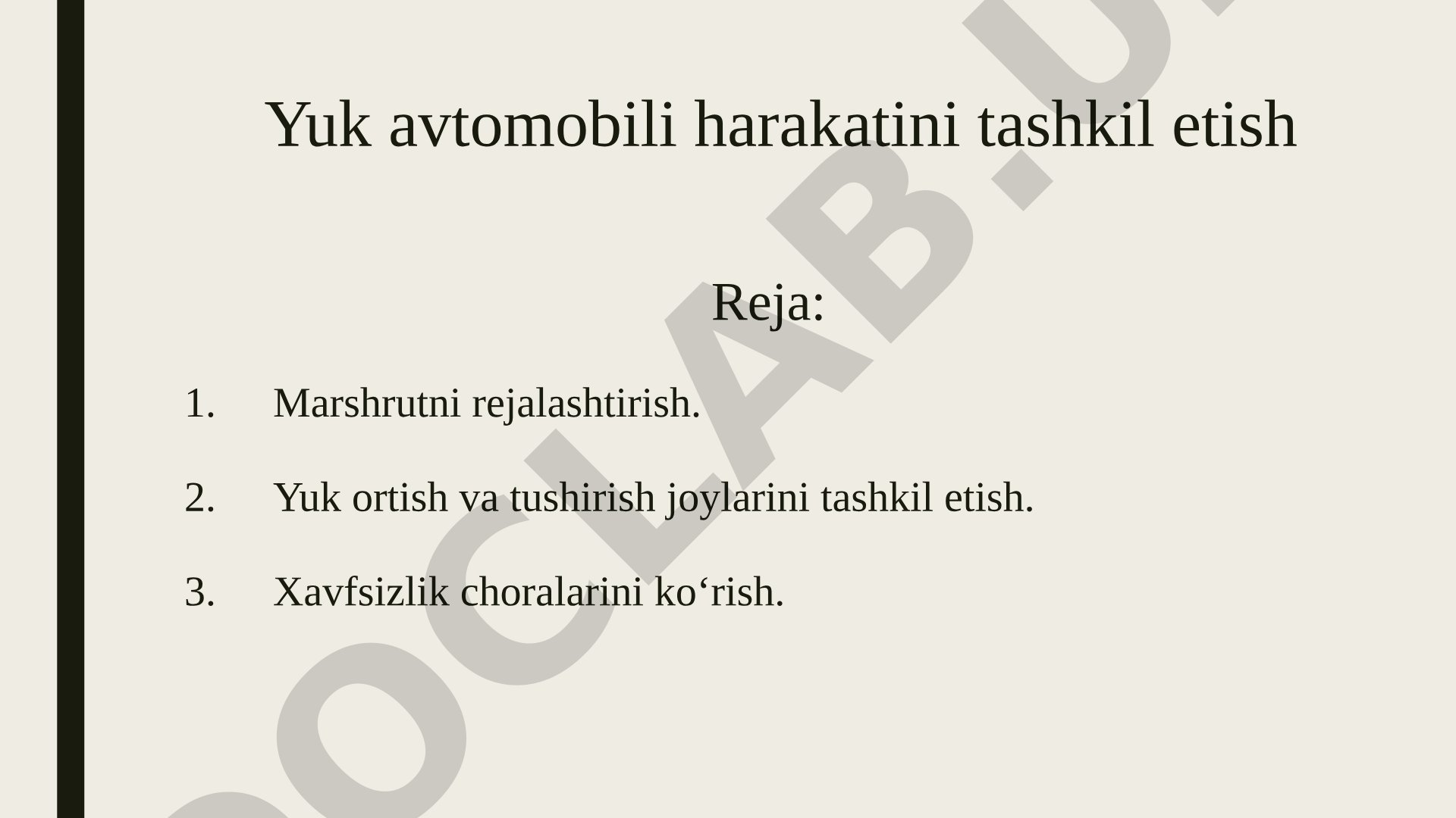 Yuk avtomobili harakatini tashkil etish