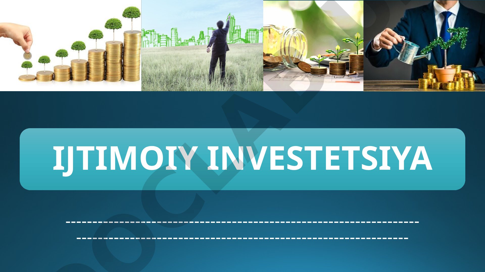 Ijtimoiy investitsiya reja: tushunchasi, mohiyati, yo‘nalishlari va samaradorligini baholash