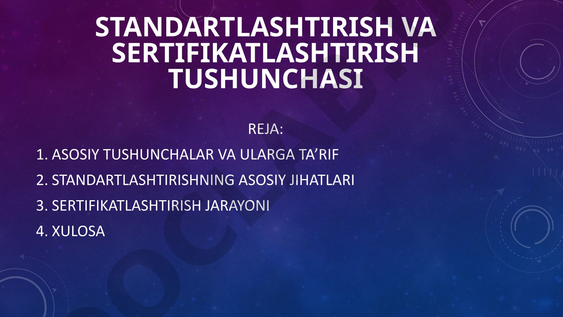 Standartlashtirish va sertifikatlashtirish tushunchasi