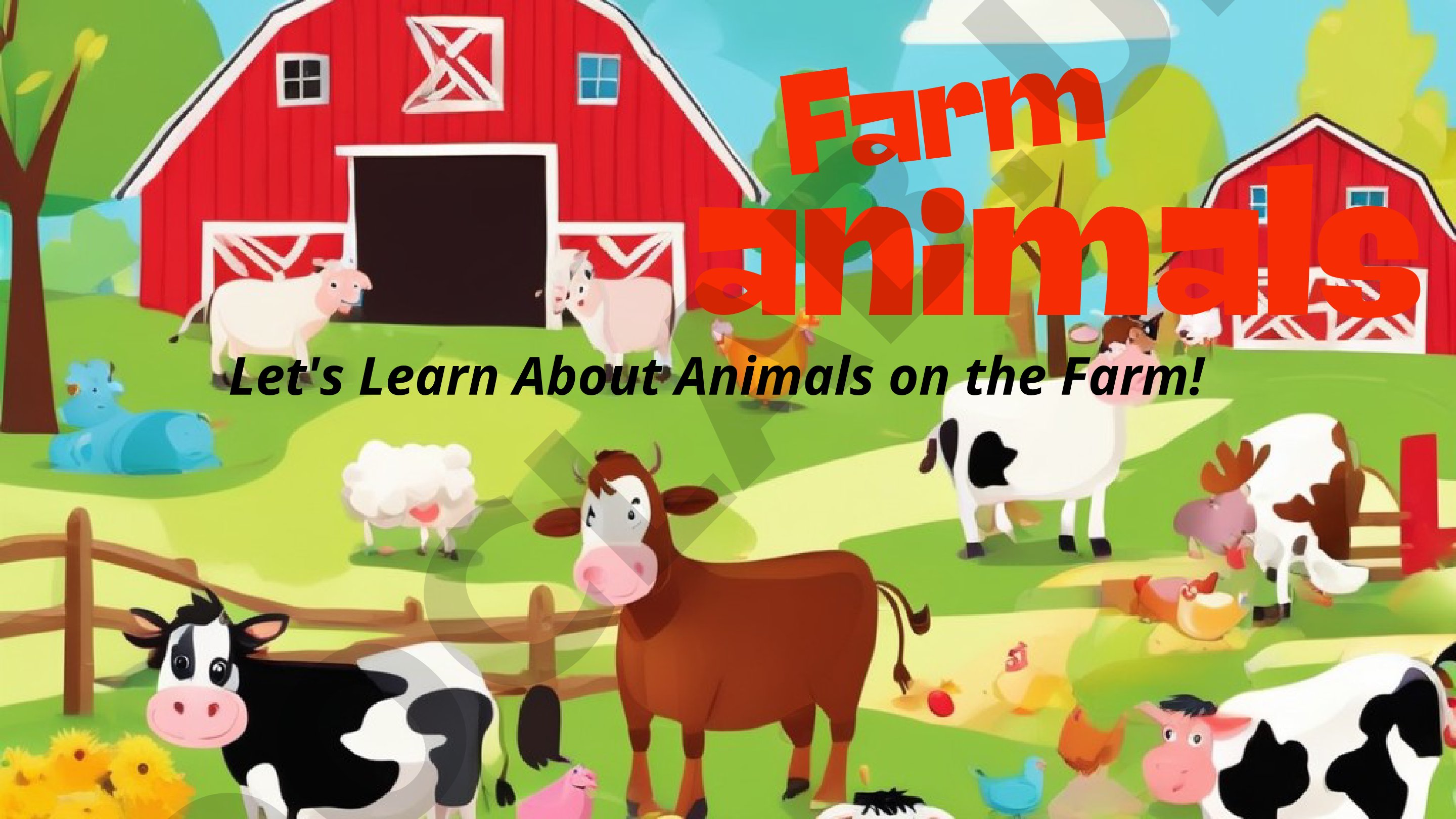 Animals on the Farm