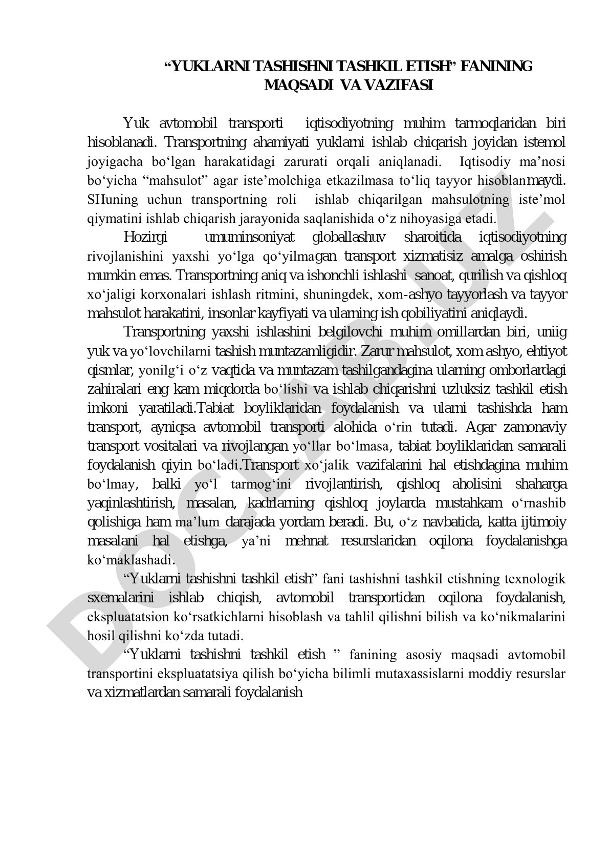 Yuklarni tashishni tashkil etish fanining maqsadi va vazifasi