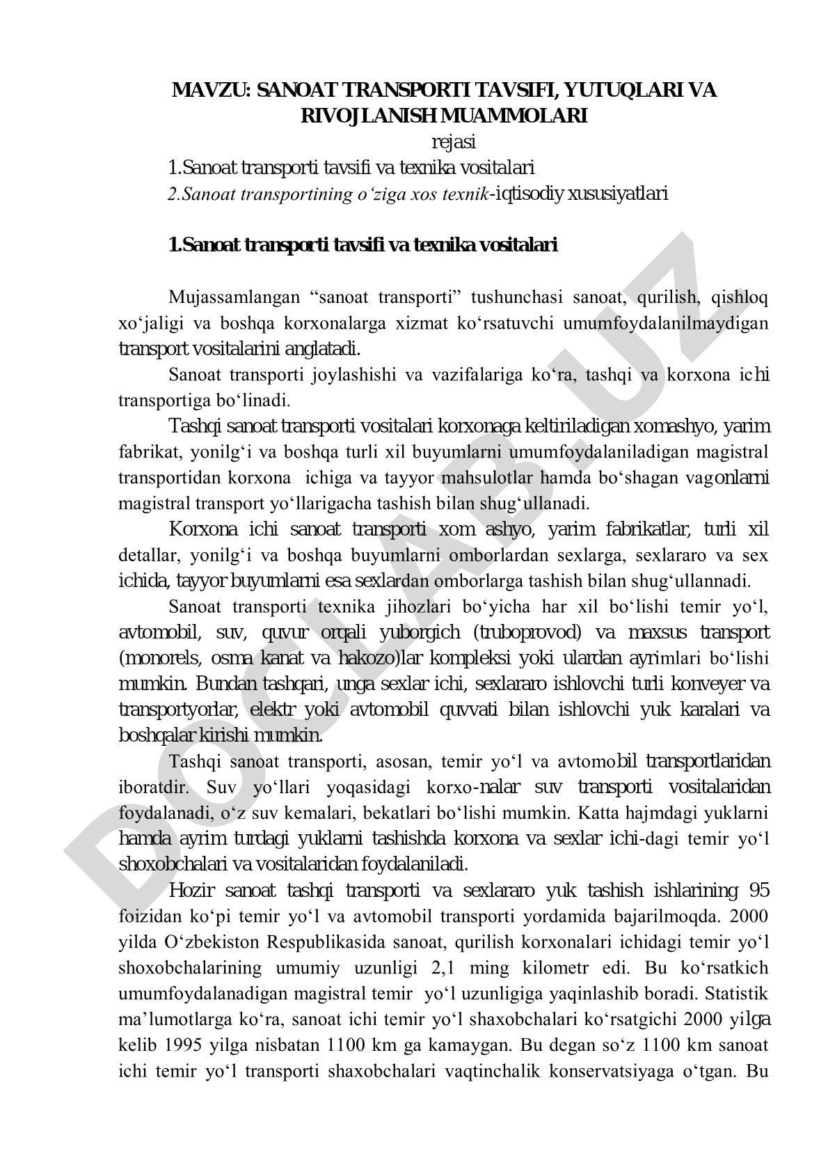 Sanoat transporti tavsifi, yutuqlari va rivojlanish muammolari