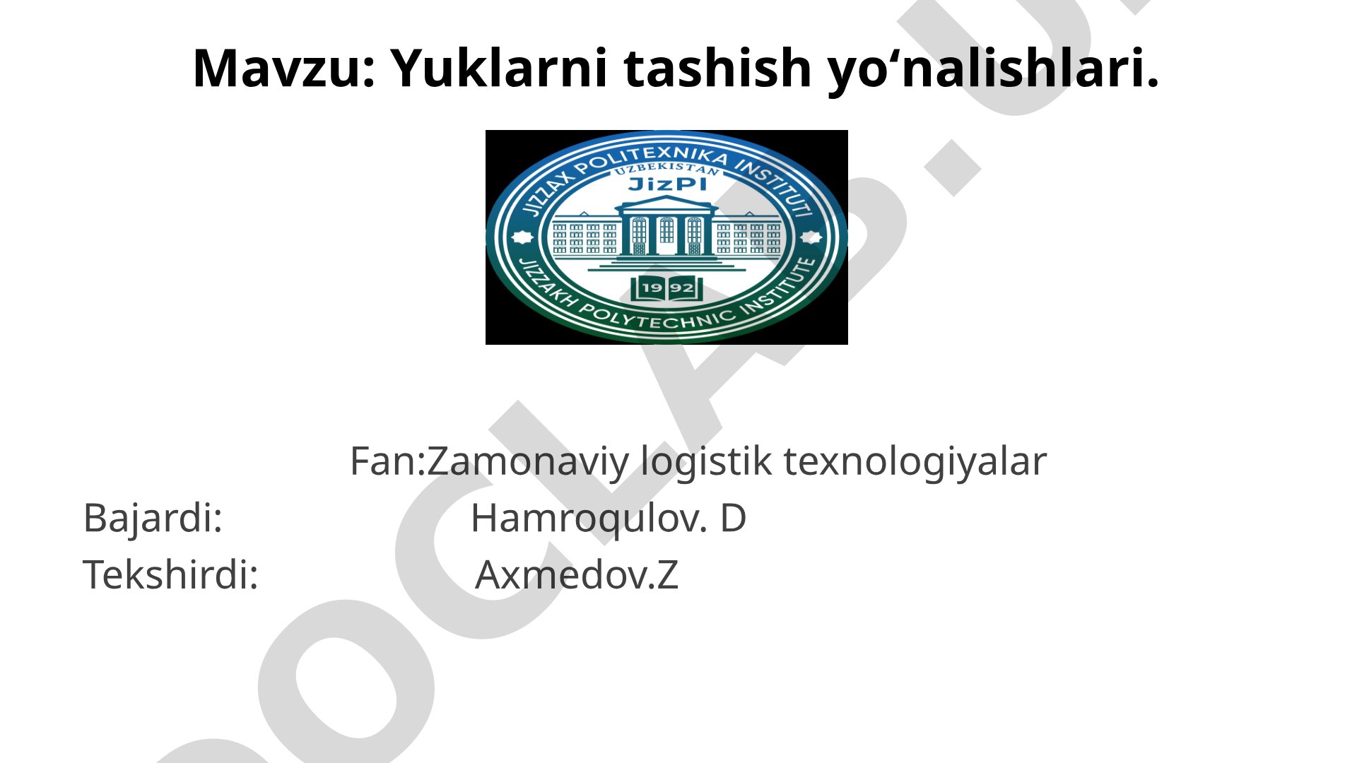 Yuklarni tashish yo'nalishlari