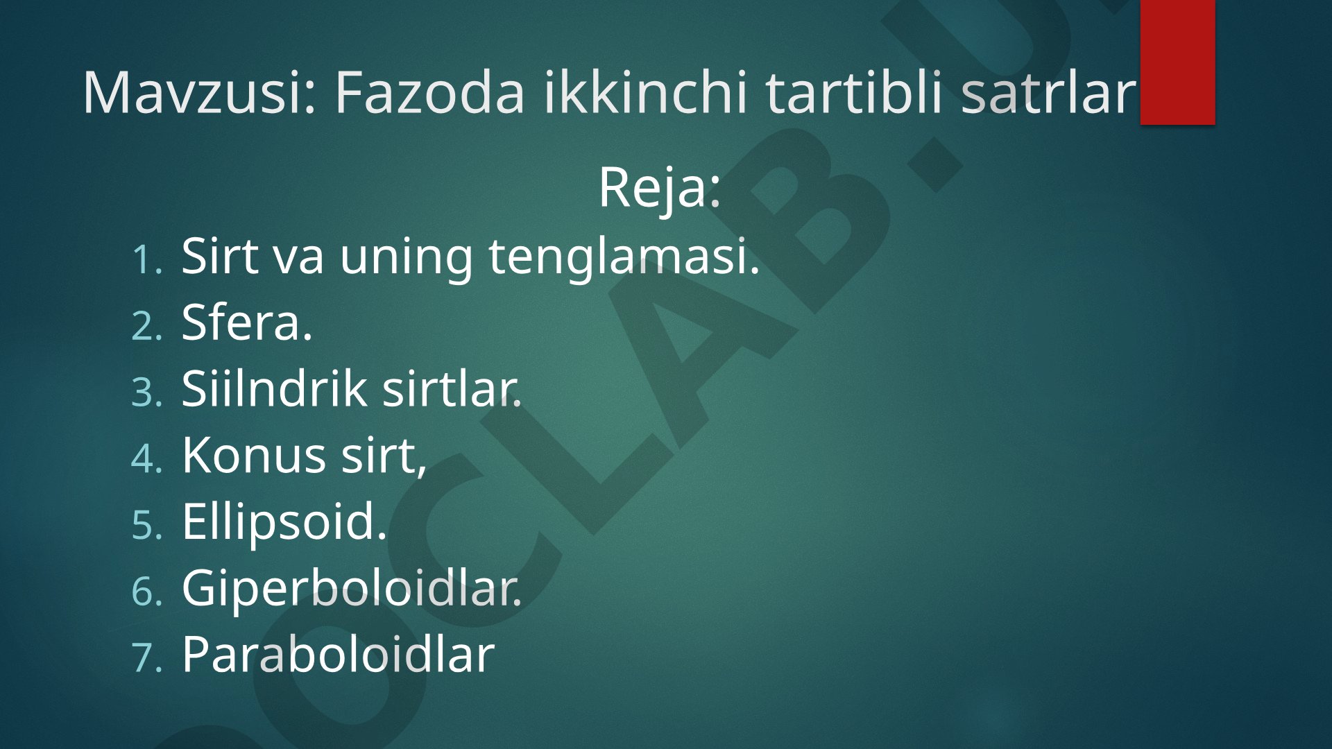 Fazoda ikkinchi tartibli sirtlar
